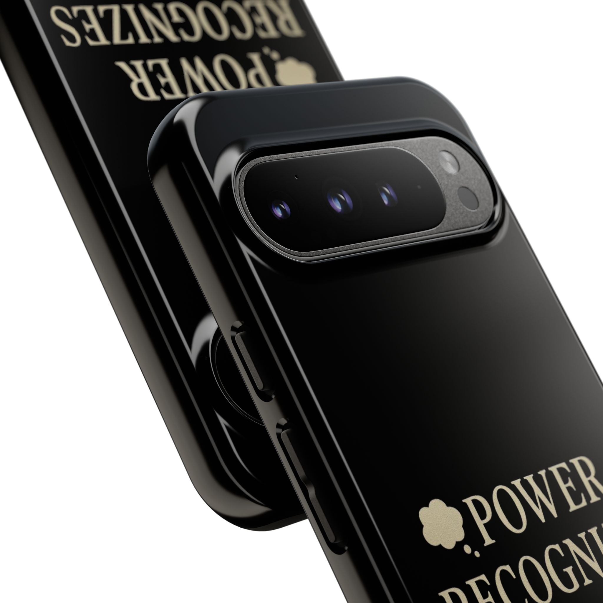 Power Recognizes Power Phone Case