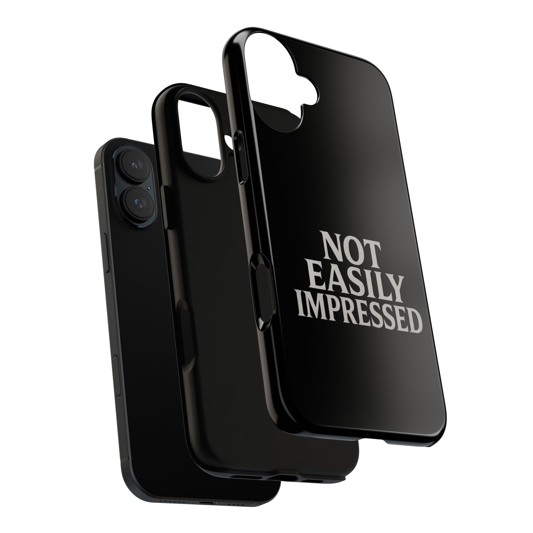 Not Easily Impressed Phone Case