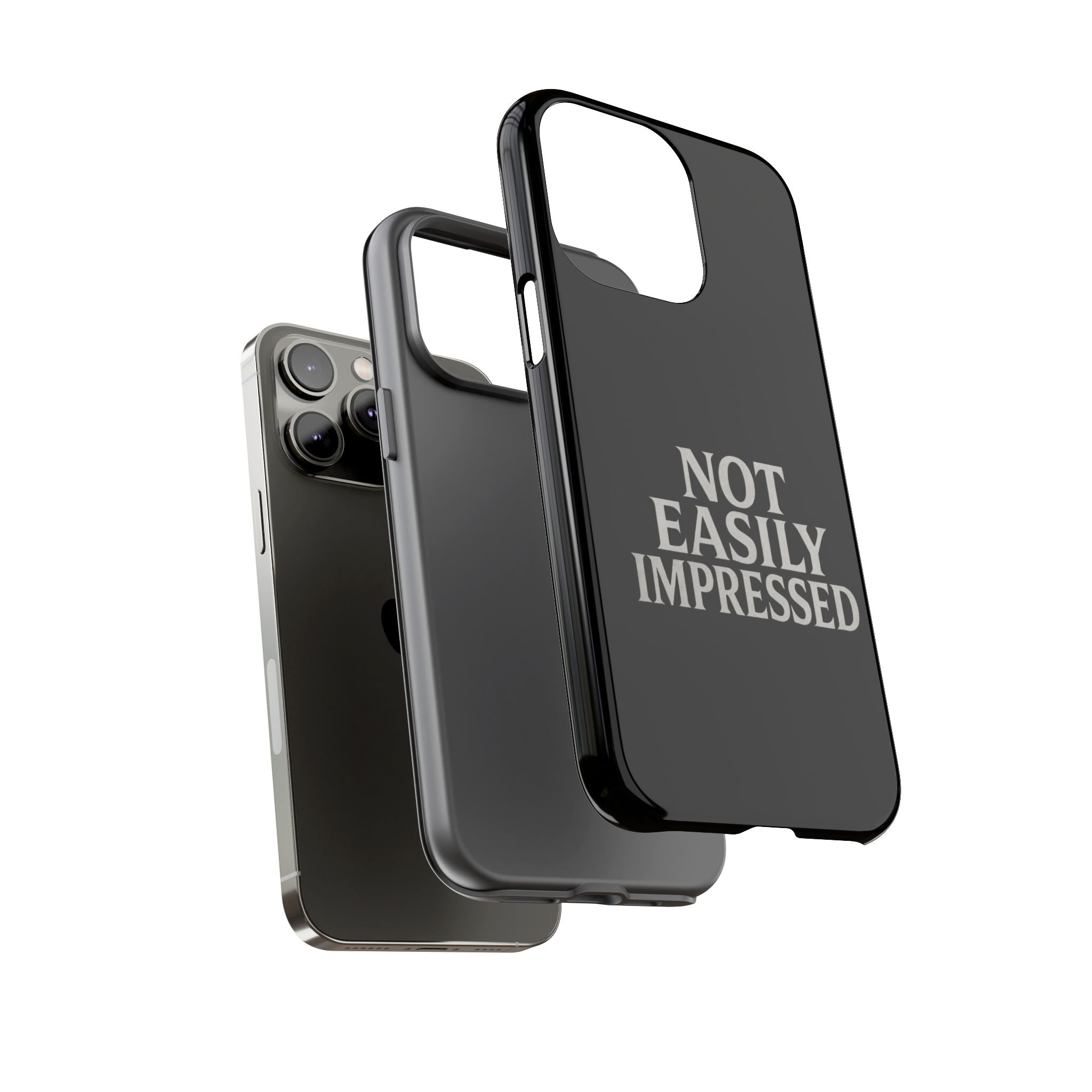 Not Easily Impressed Phone Case