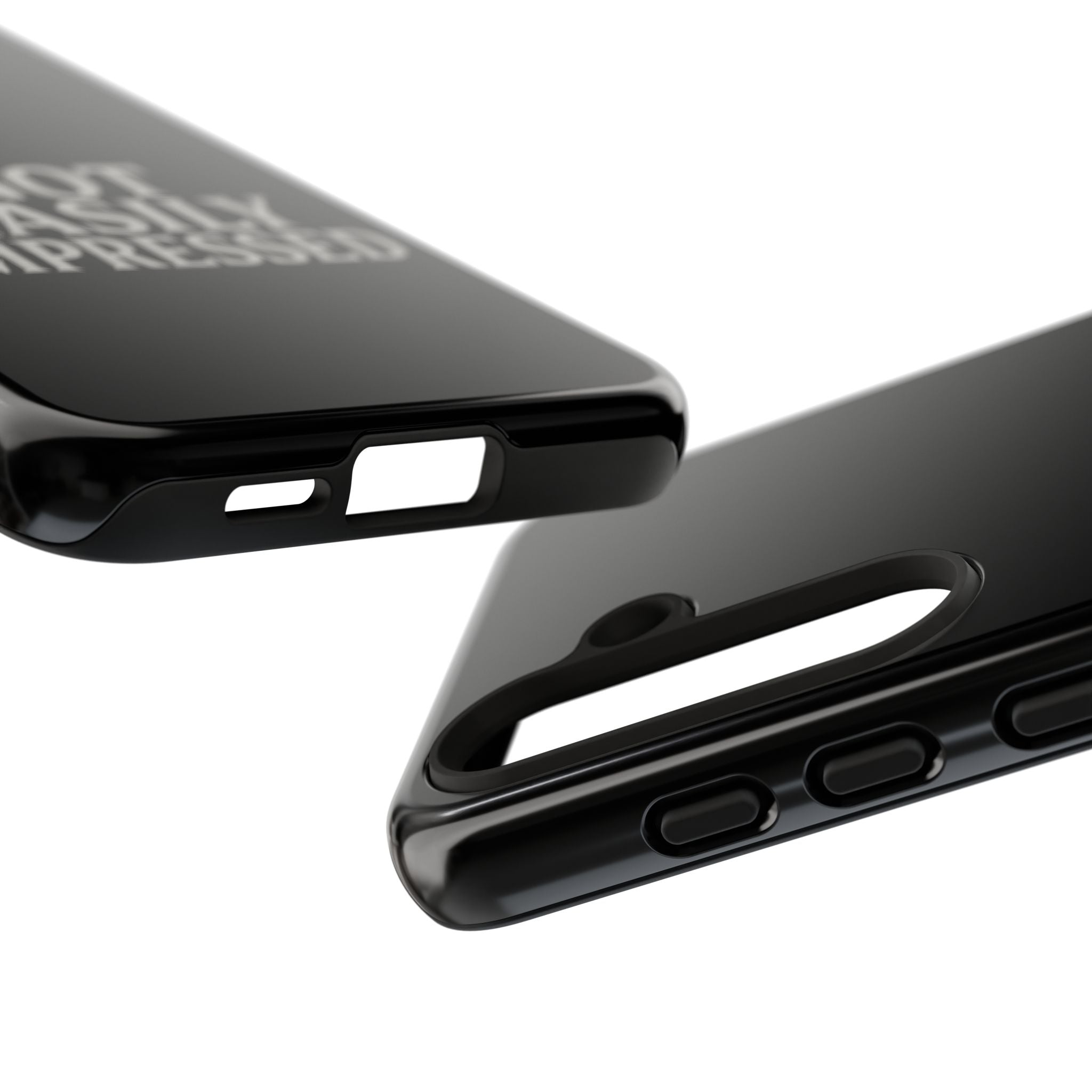 Not Easily Impressed Phone Case