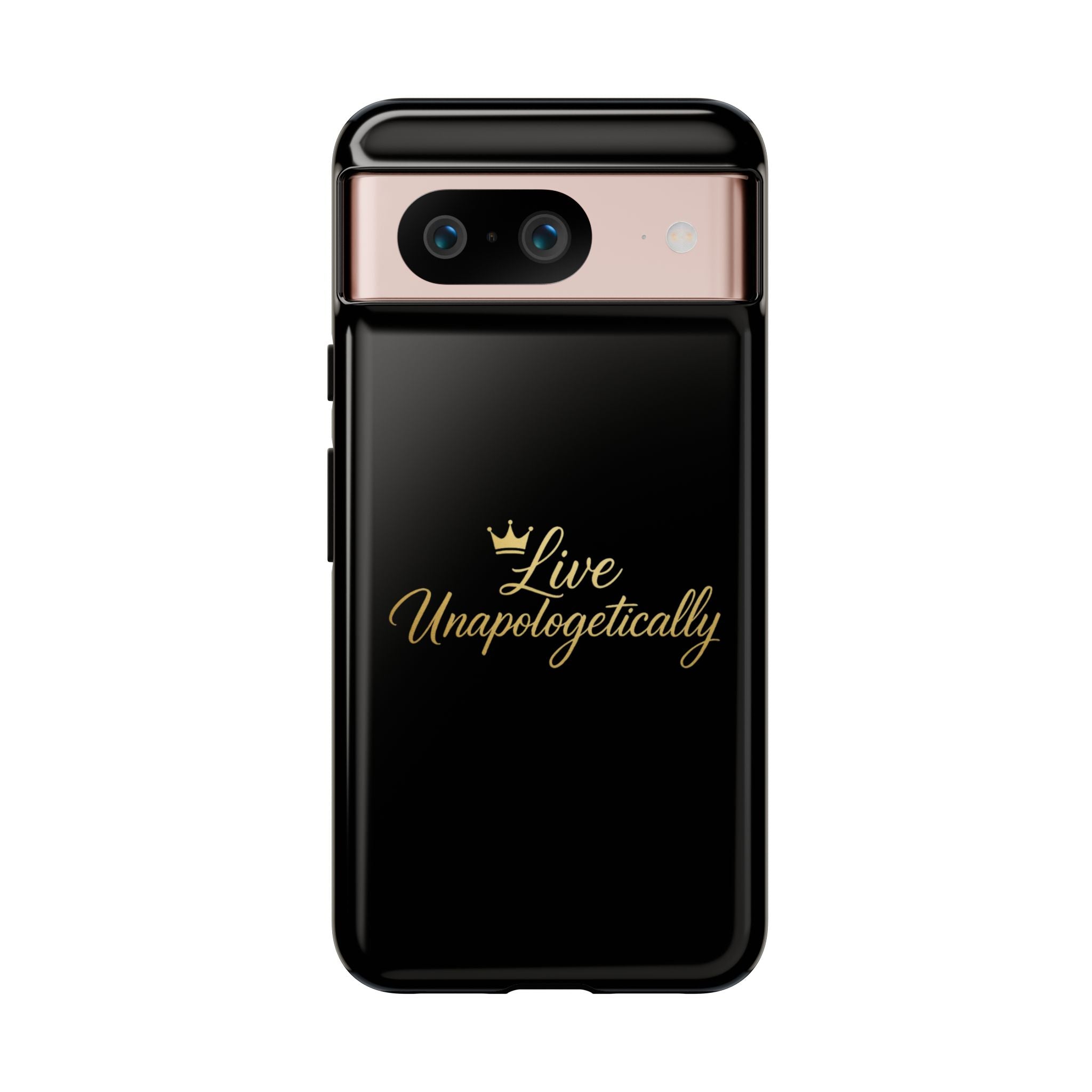 Live Unapologetically Phone Case