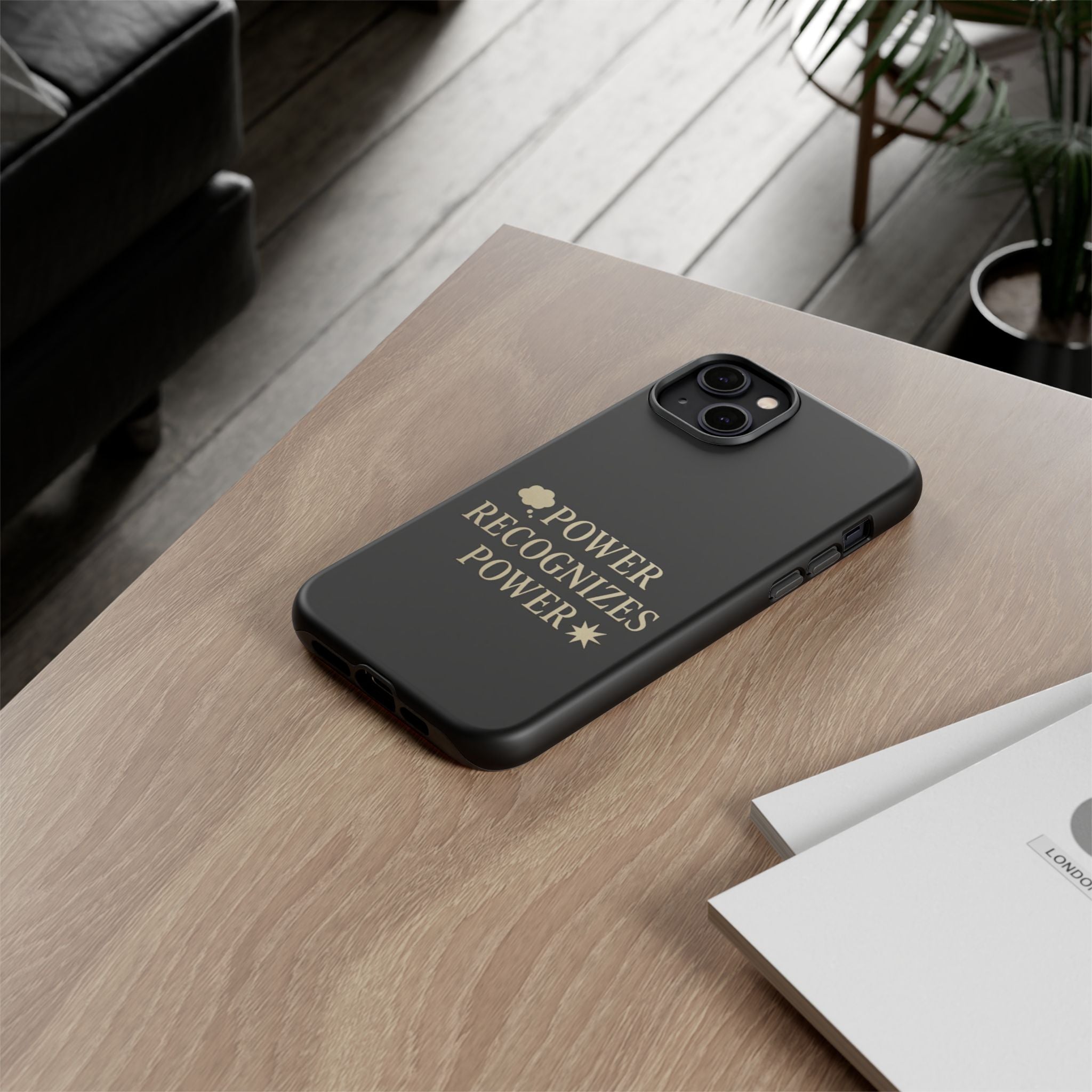 Power Recognizes Power Phone Case