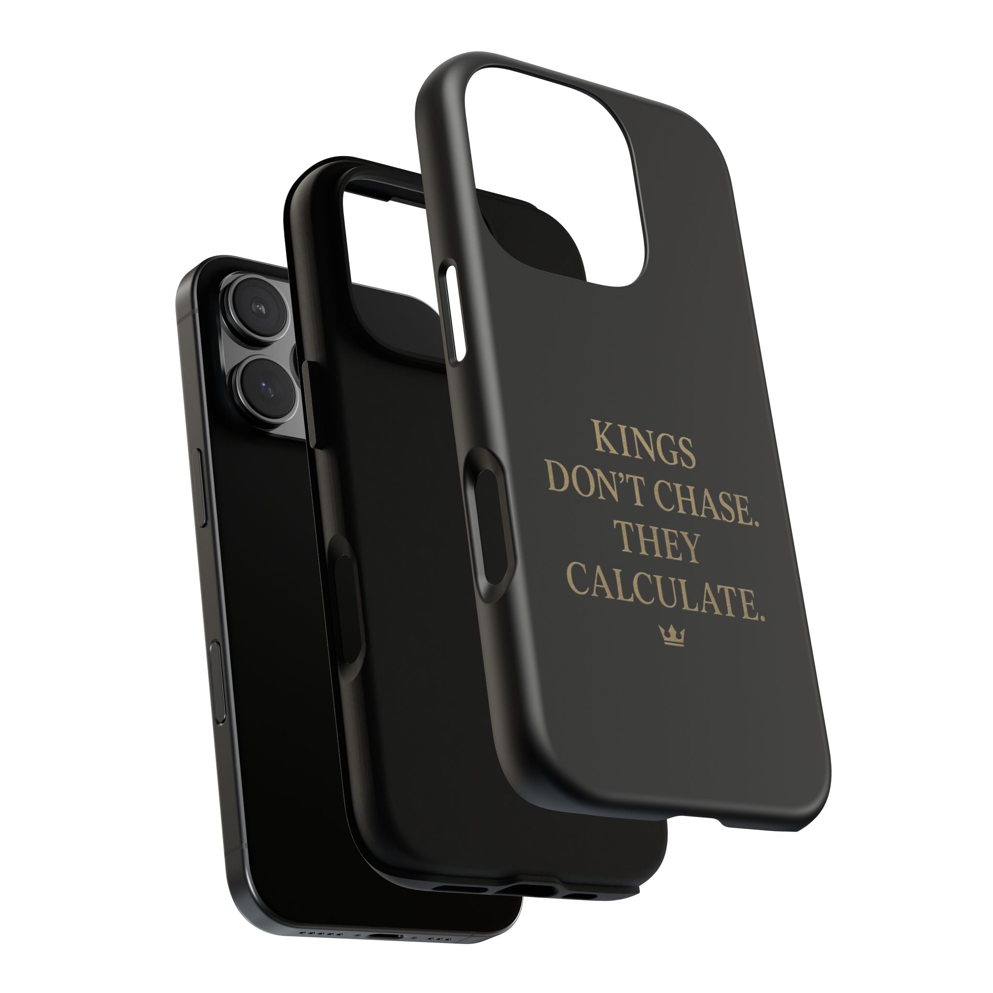 Kings Don't Chase. They Calculate. Phone Case