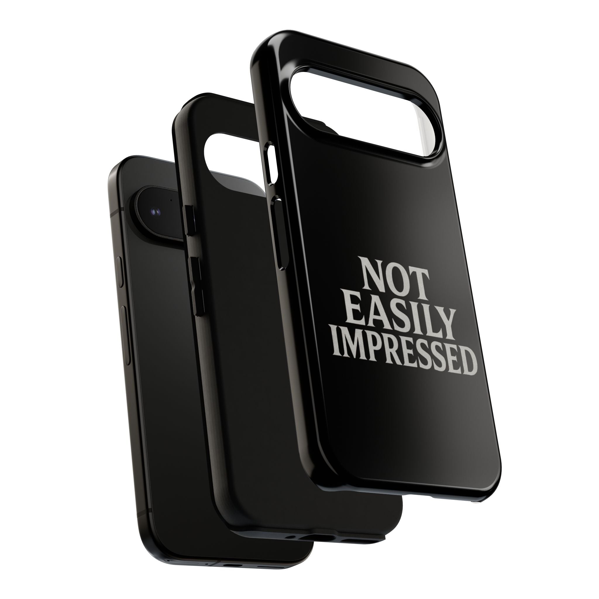 Not Easily Impressed Phone Case