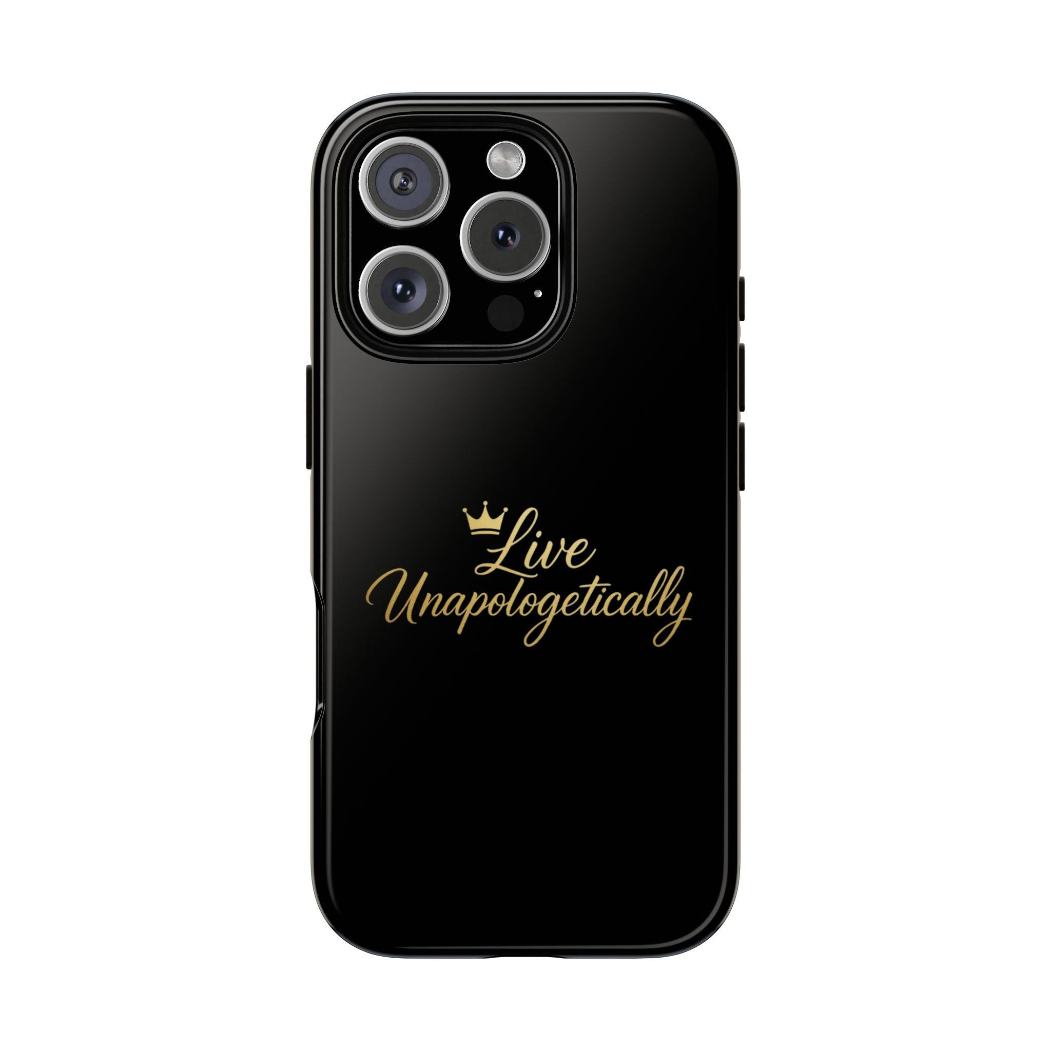 Live Unapologetically Phone Case