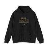 Chic Empowerment Hoodie - Rulers Don't Need Permission, Cozy Sweatshirt, Gift for Her, Motivational Apparel, Casual Wear