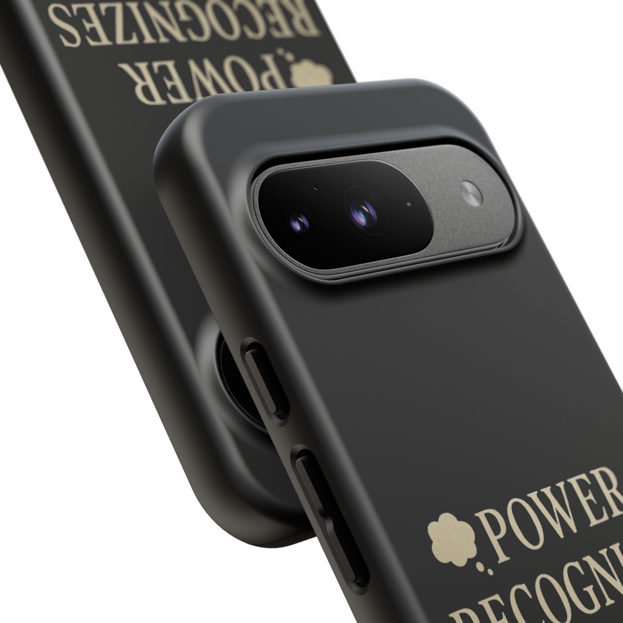 Power Recognizes Power Phone Case