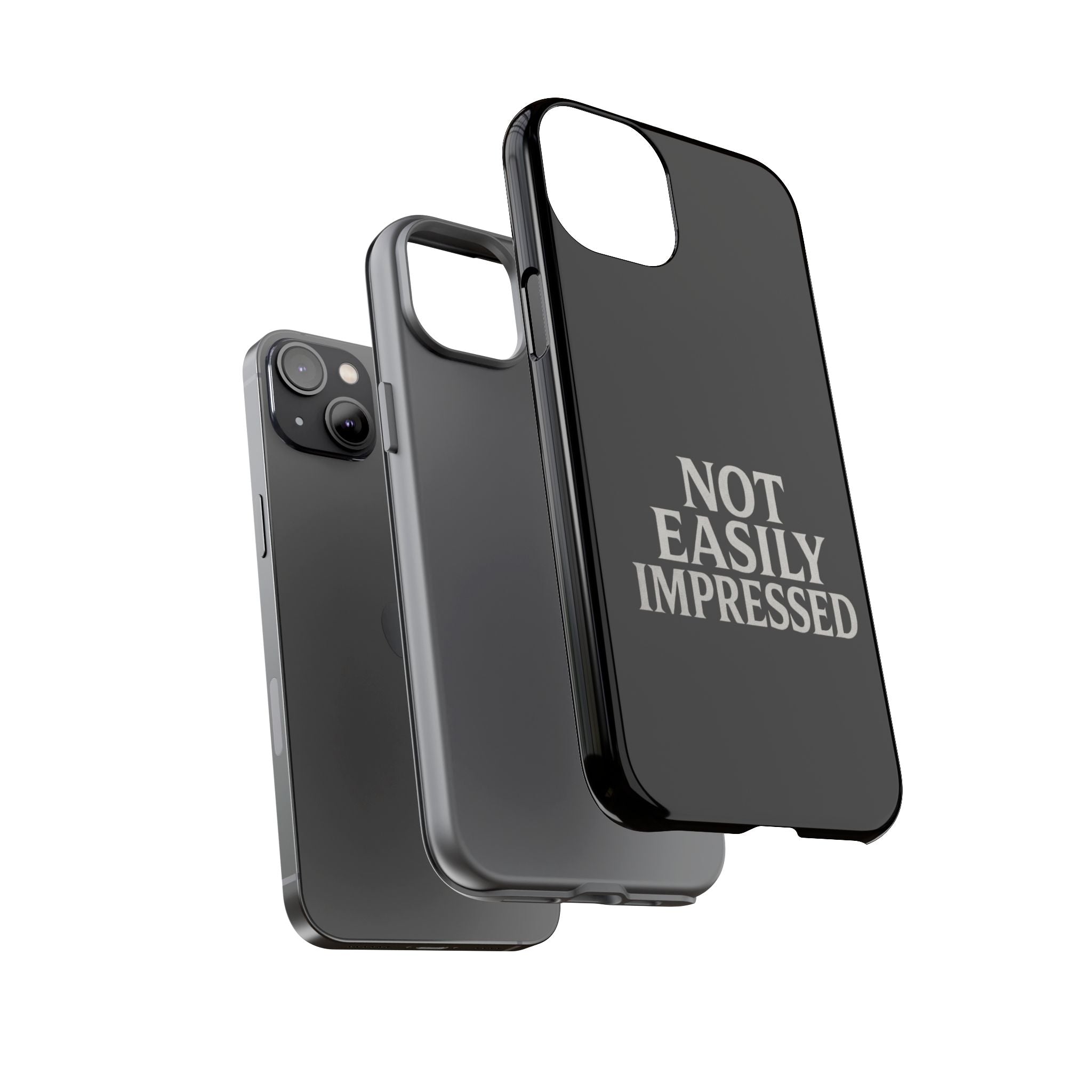 Not Easily Impressed Phone Case