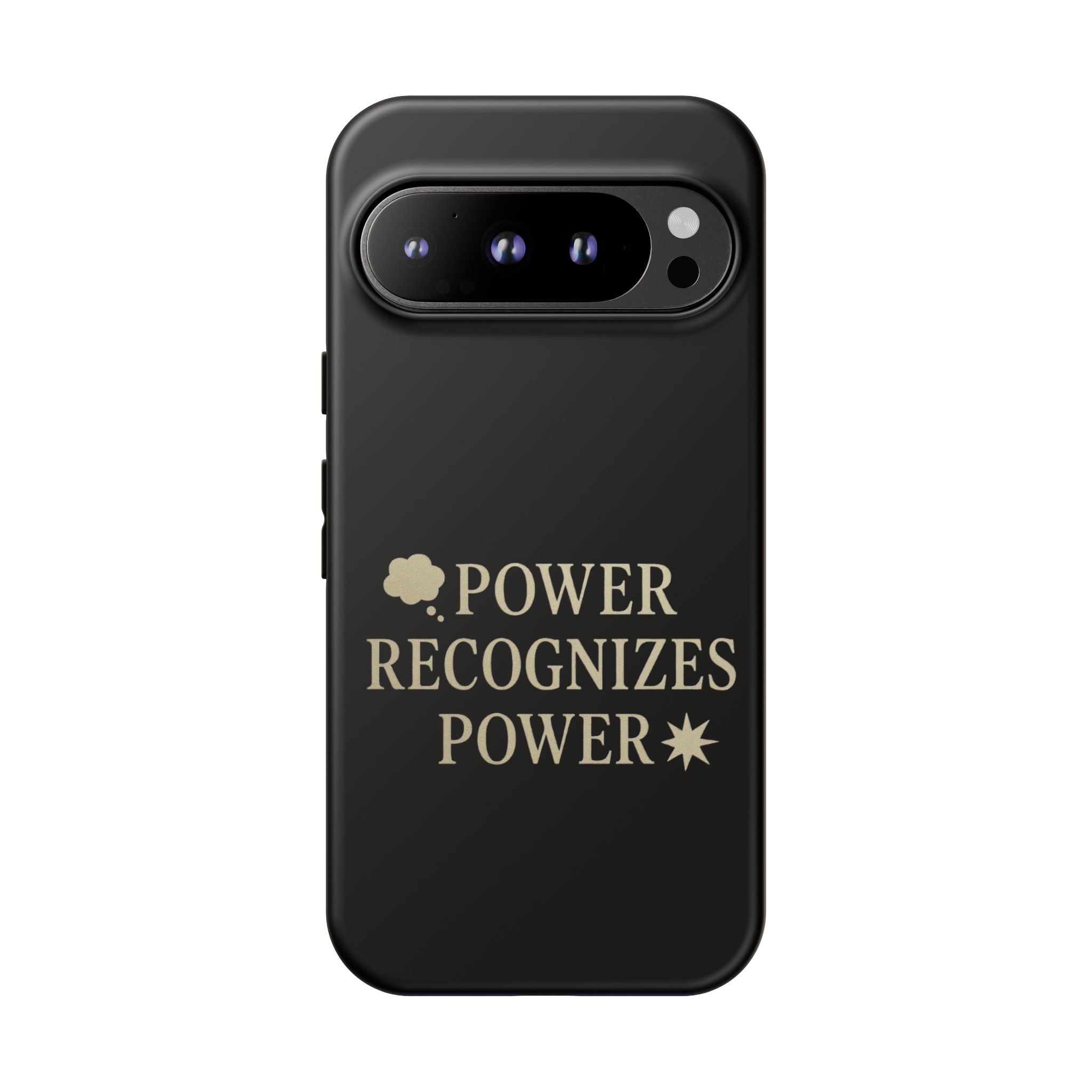 Power Recognizes Power Phone Case