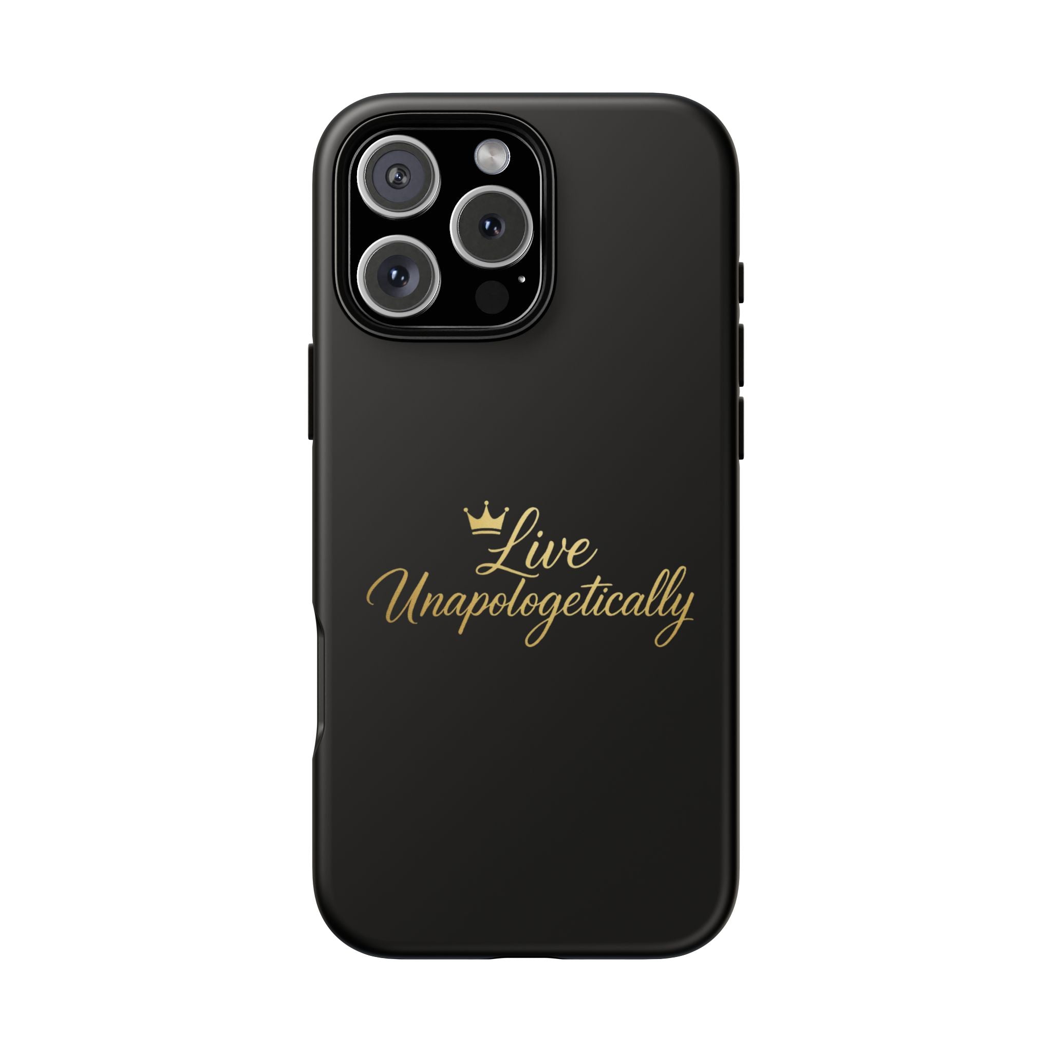 Live Unapologetically Phone Case