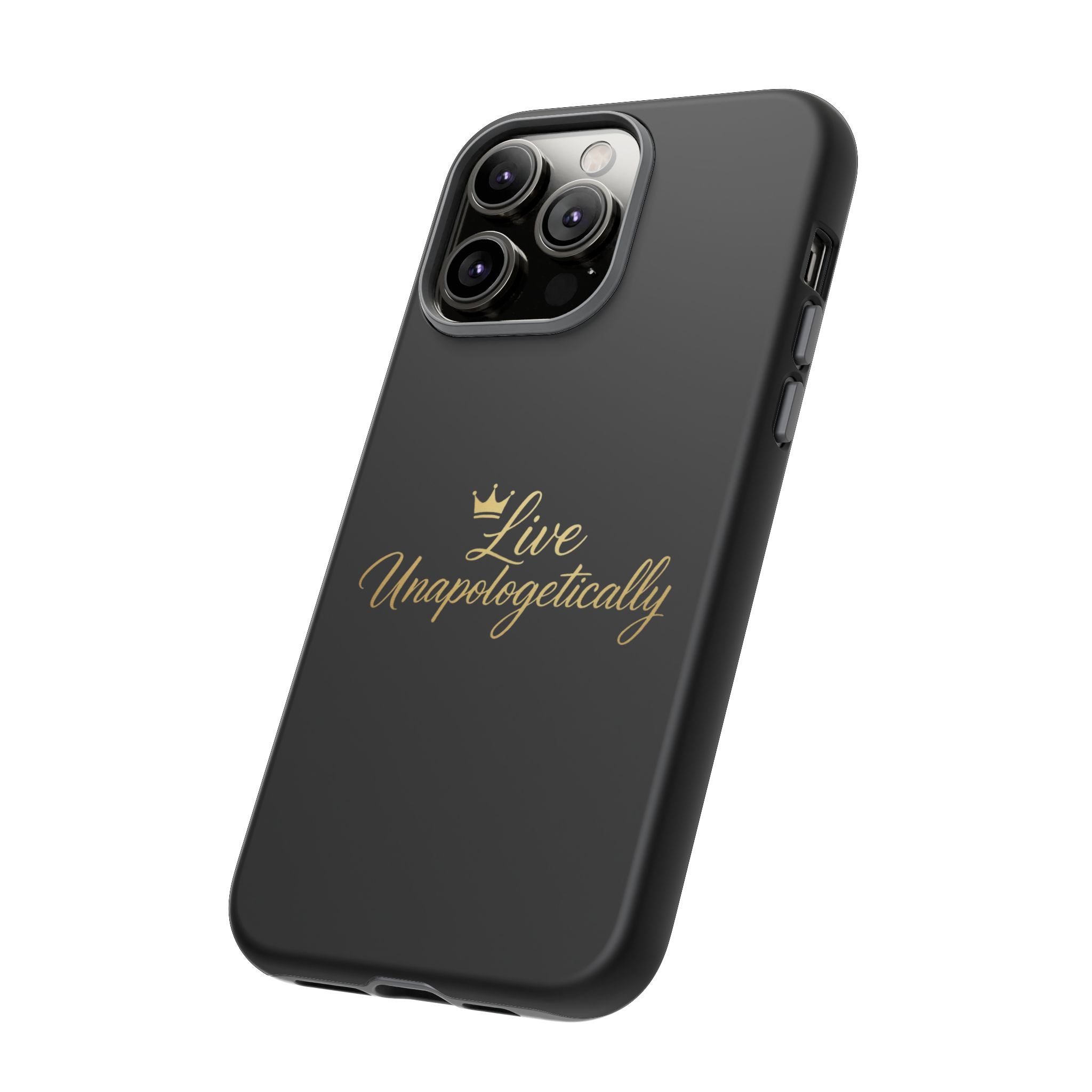 Live Unapologetically Phone Case