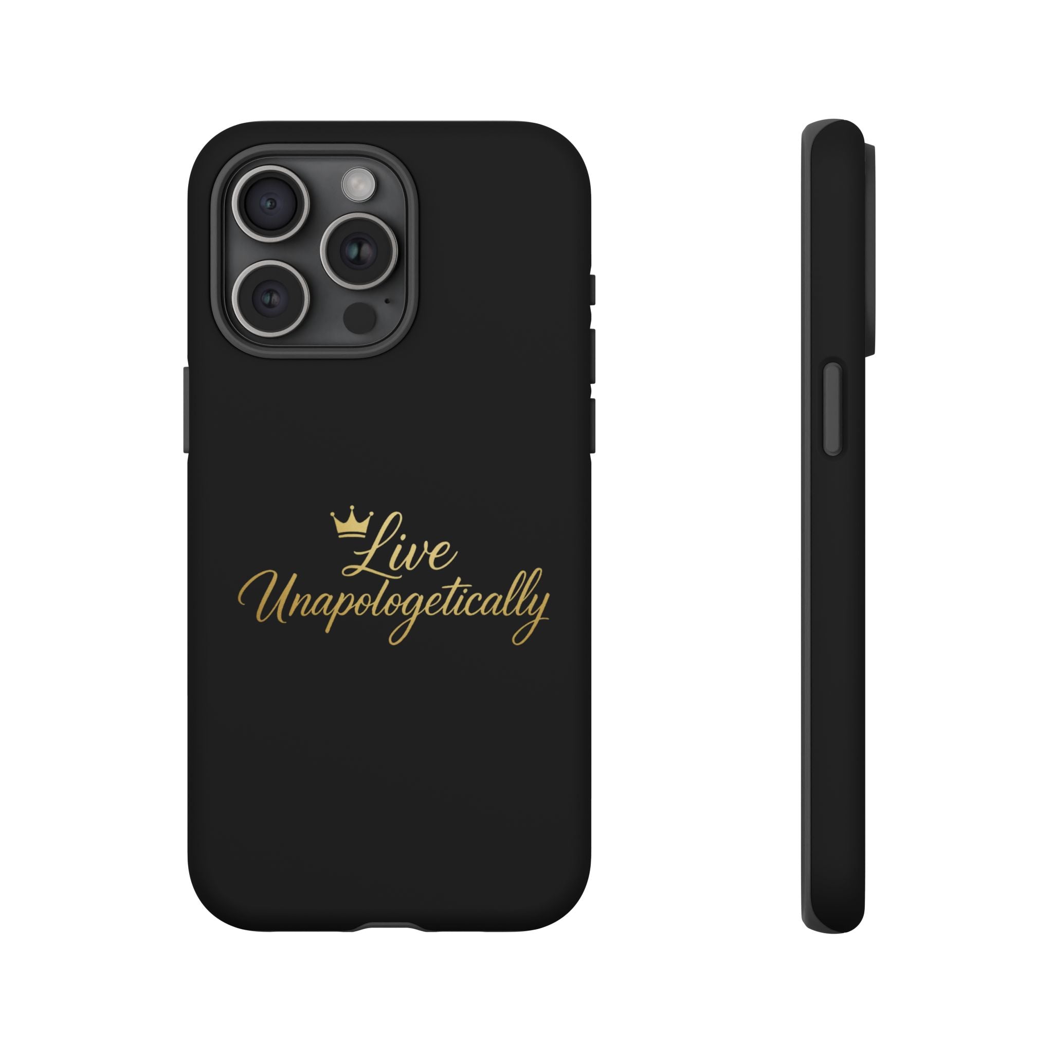 Live Unapologetically Phone Case
