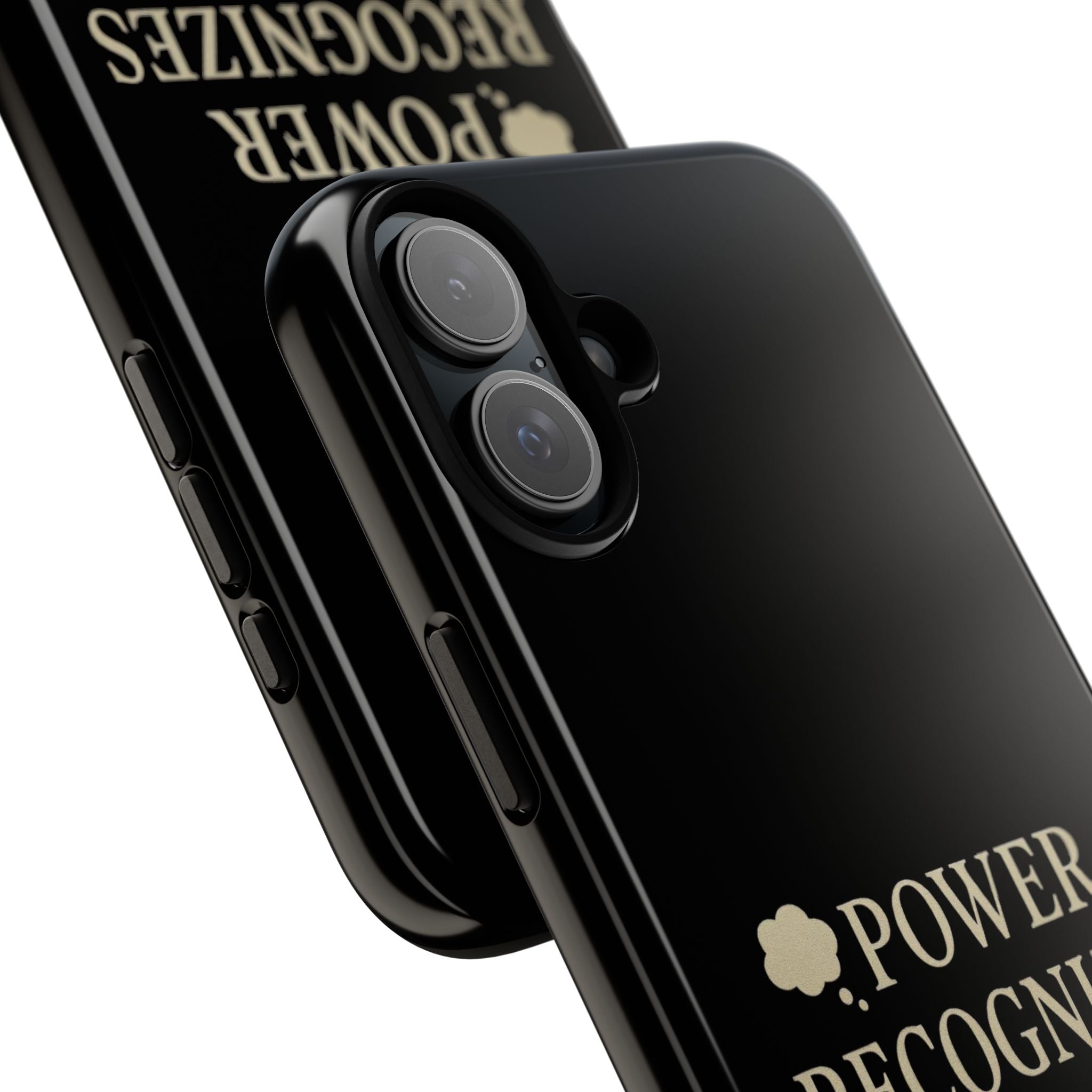 Power Recognizes Power Phone Case