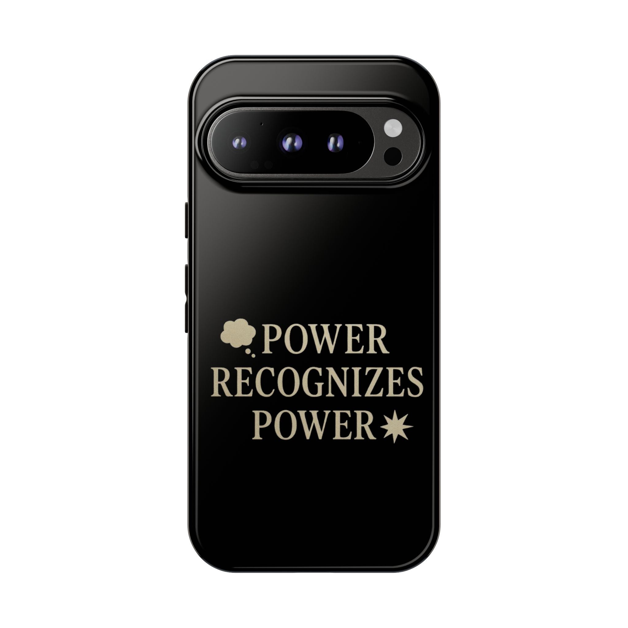 Power Recognizes Power Phone Case