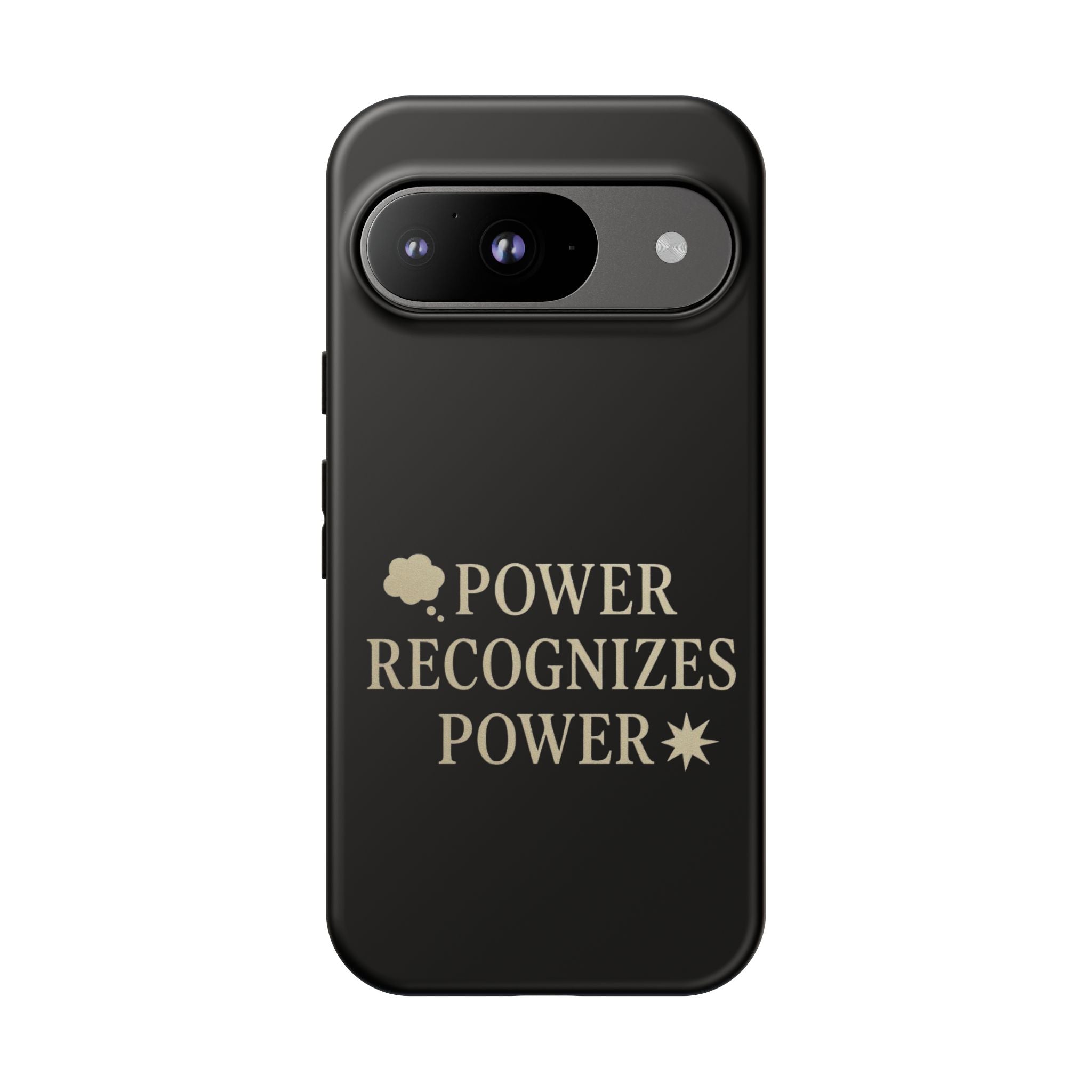 Power Recognizes Power Phone Case
