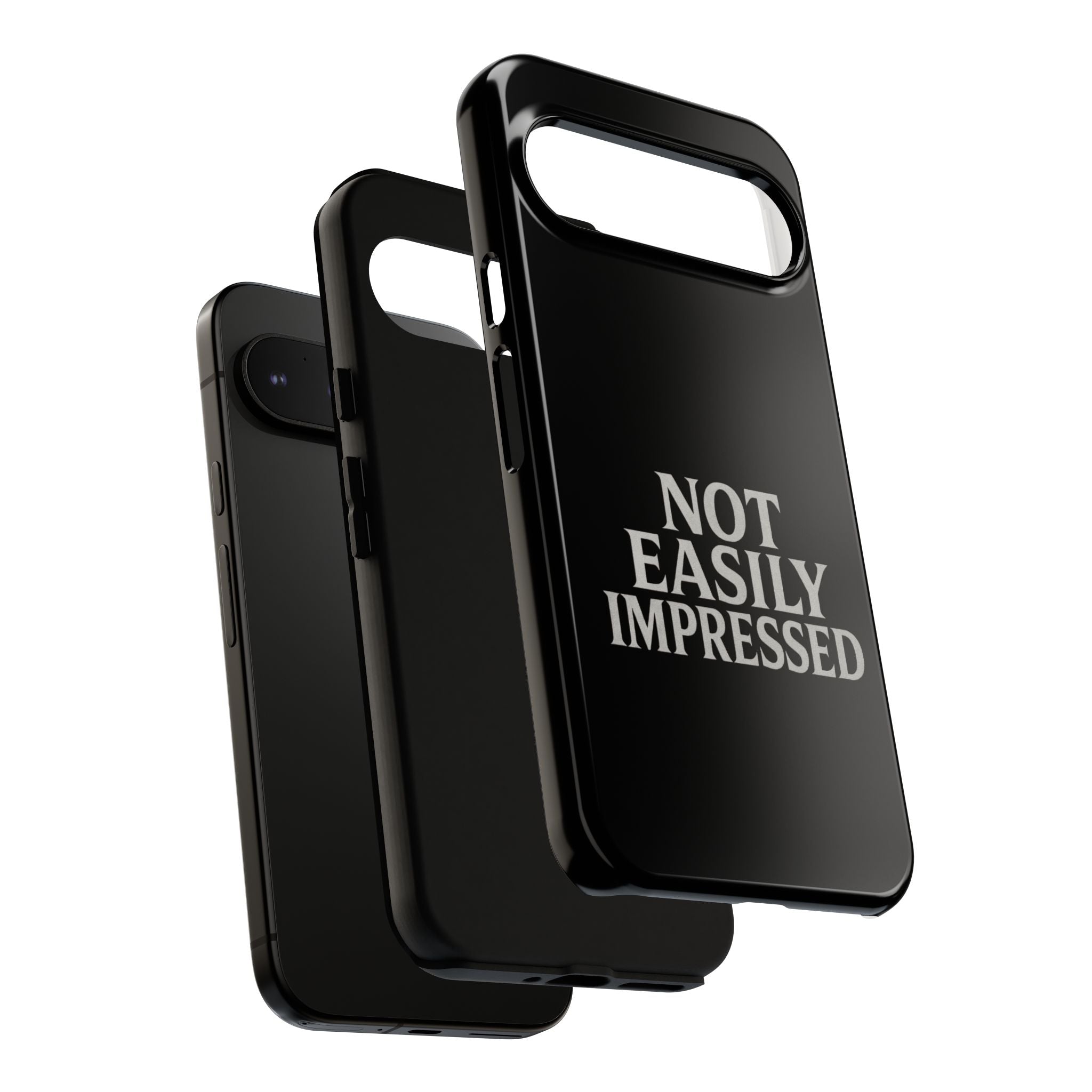 Not Easily Impressed Phone Case