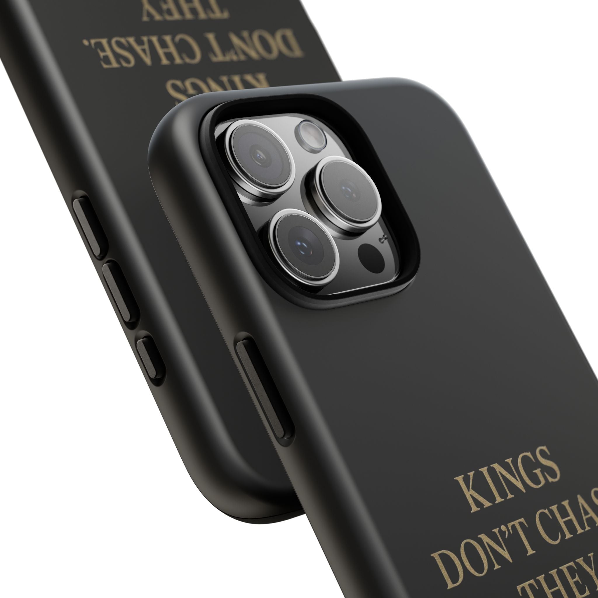 Kings Don't Chase. They Calculate. Phone Case