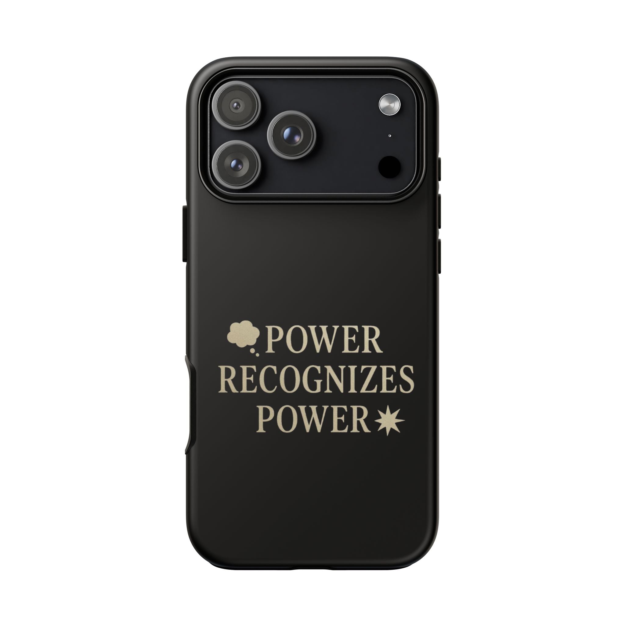 Power Recognizes Power Phone Case