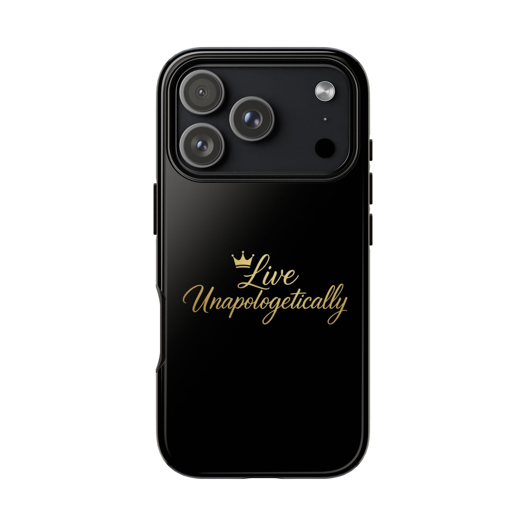 Live Unapologetically Phone Case