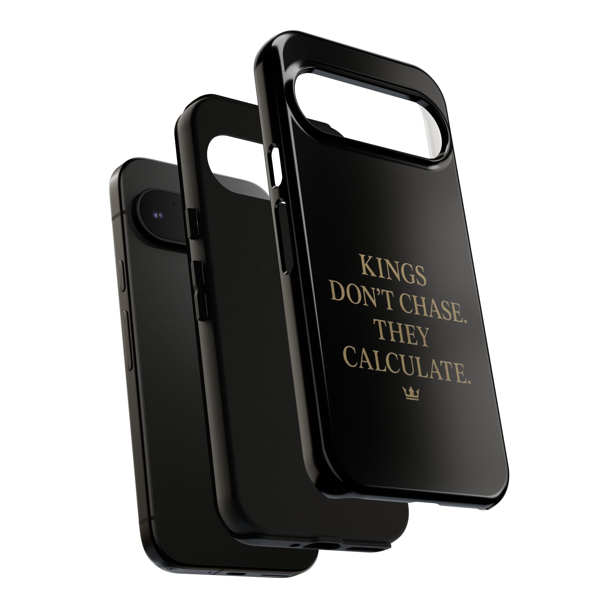 Kings Don't Chase. They Calculate. Phone Case