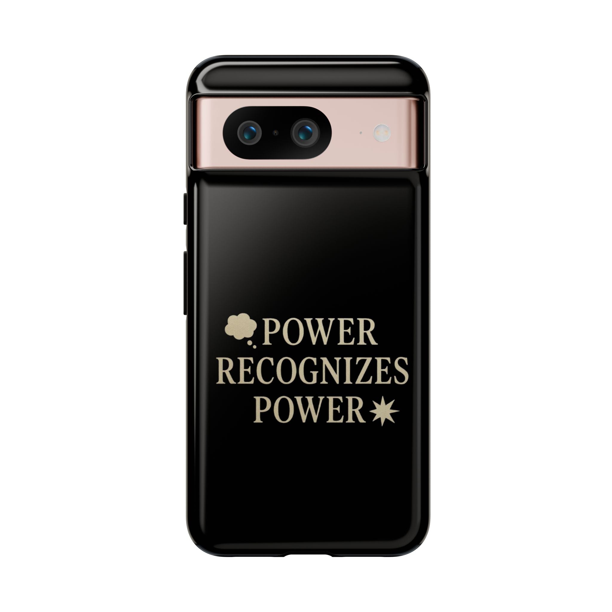 Power Recognizes Power Phone Case