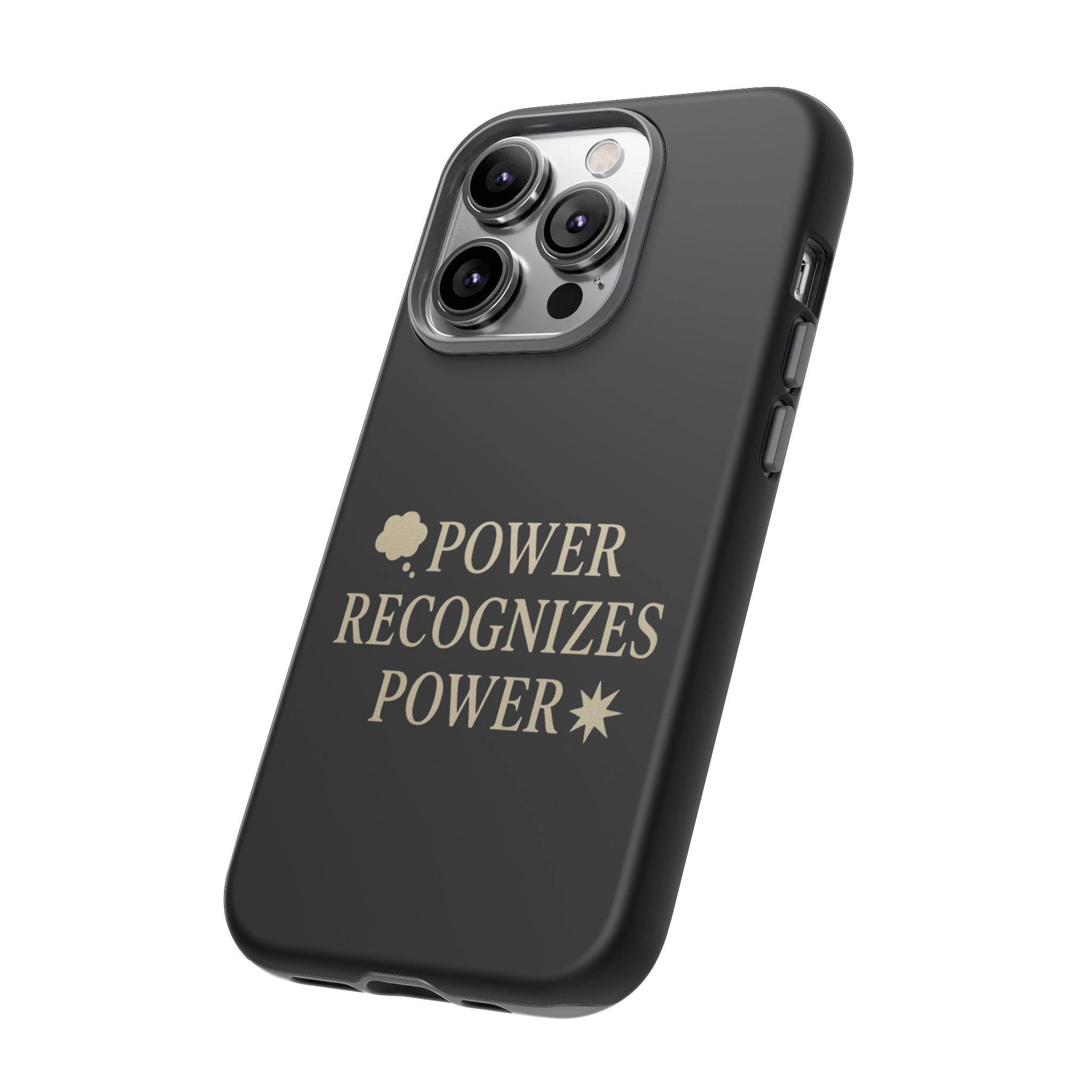 Power Recognizes Power Phone Case