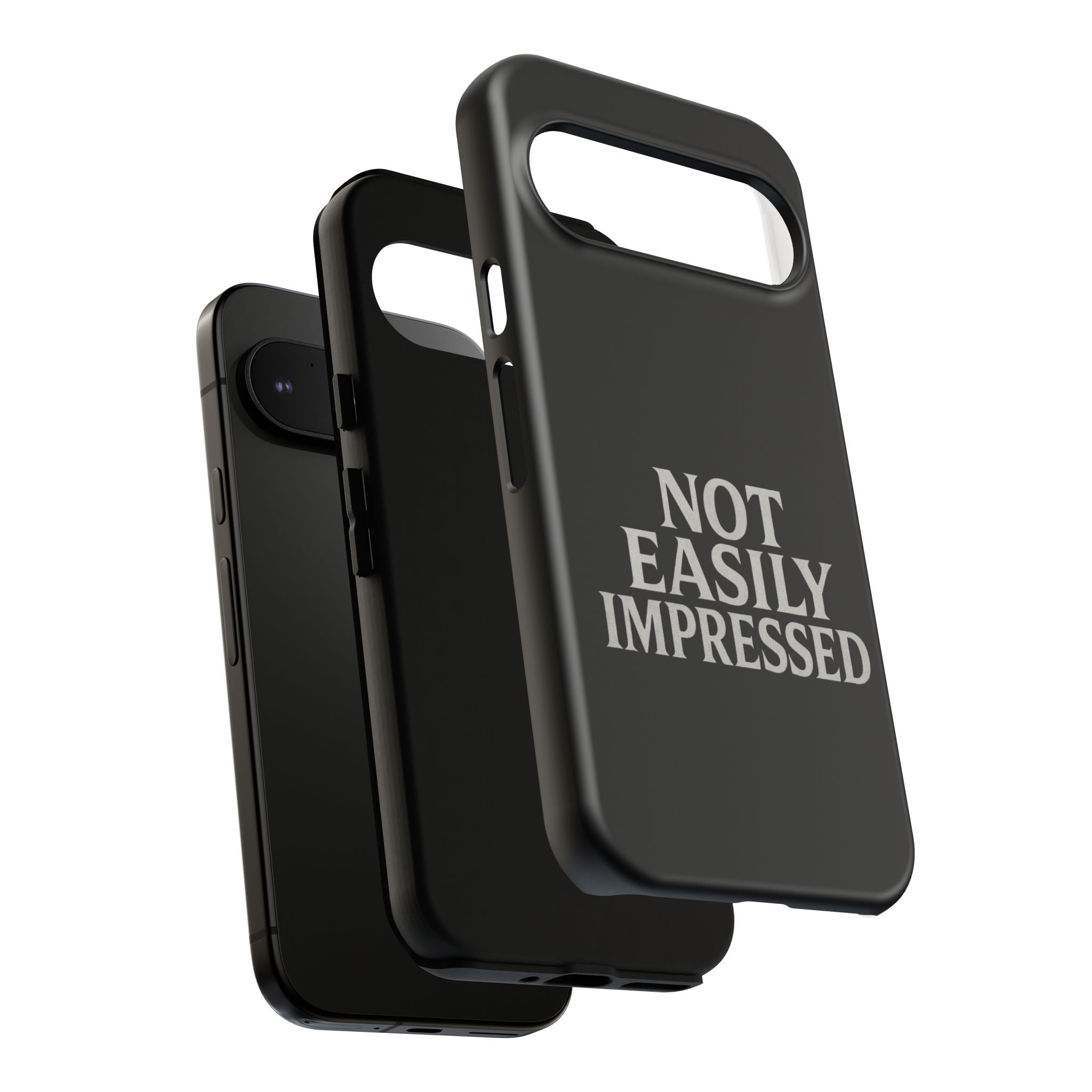 Not Easily Impressed Phone Case