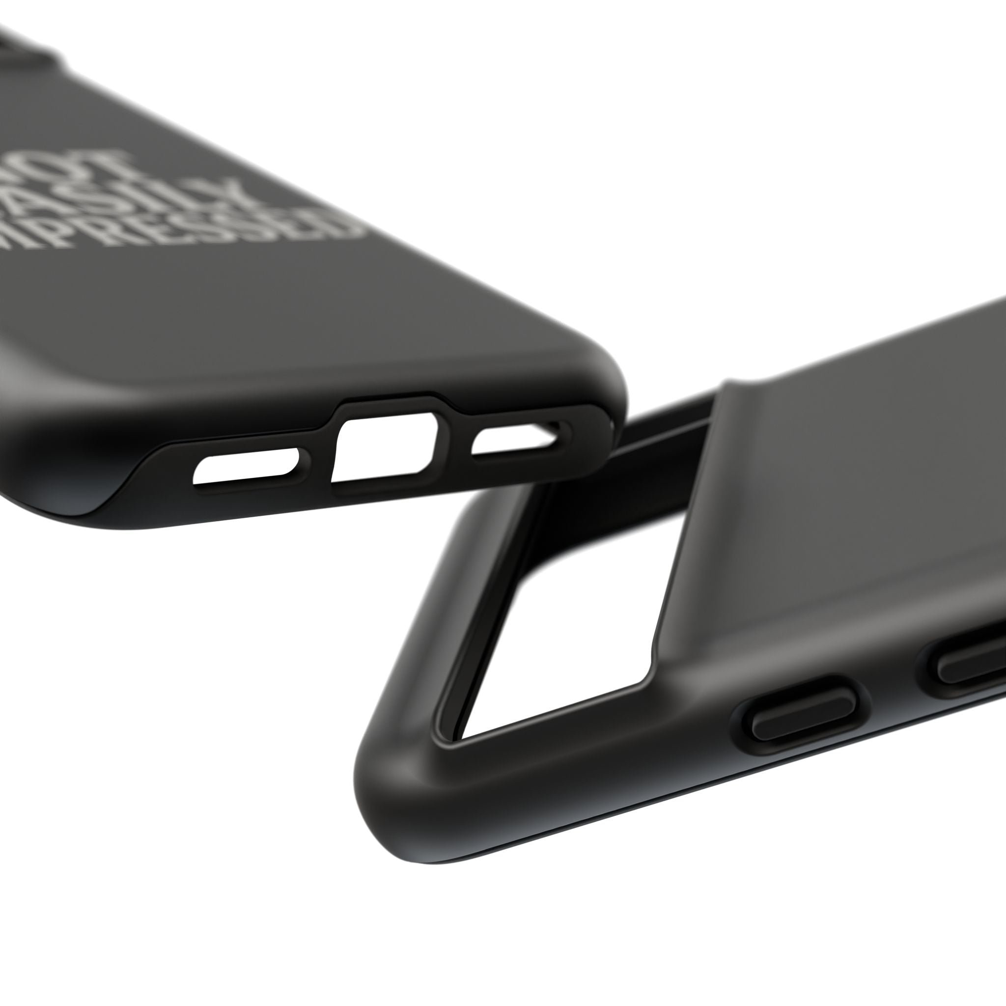 Not Easily Impressed Phone Case