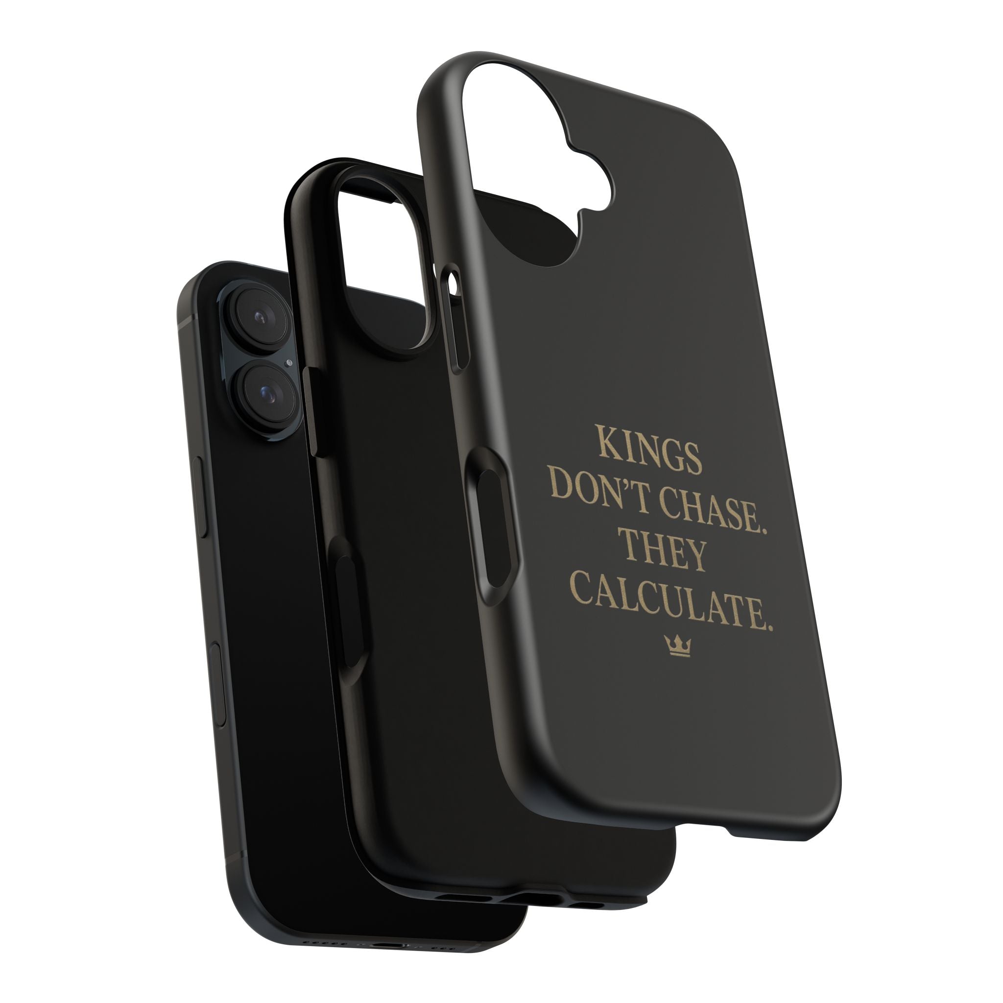 Kings Don't Chase. They Calculate. Phone Case