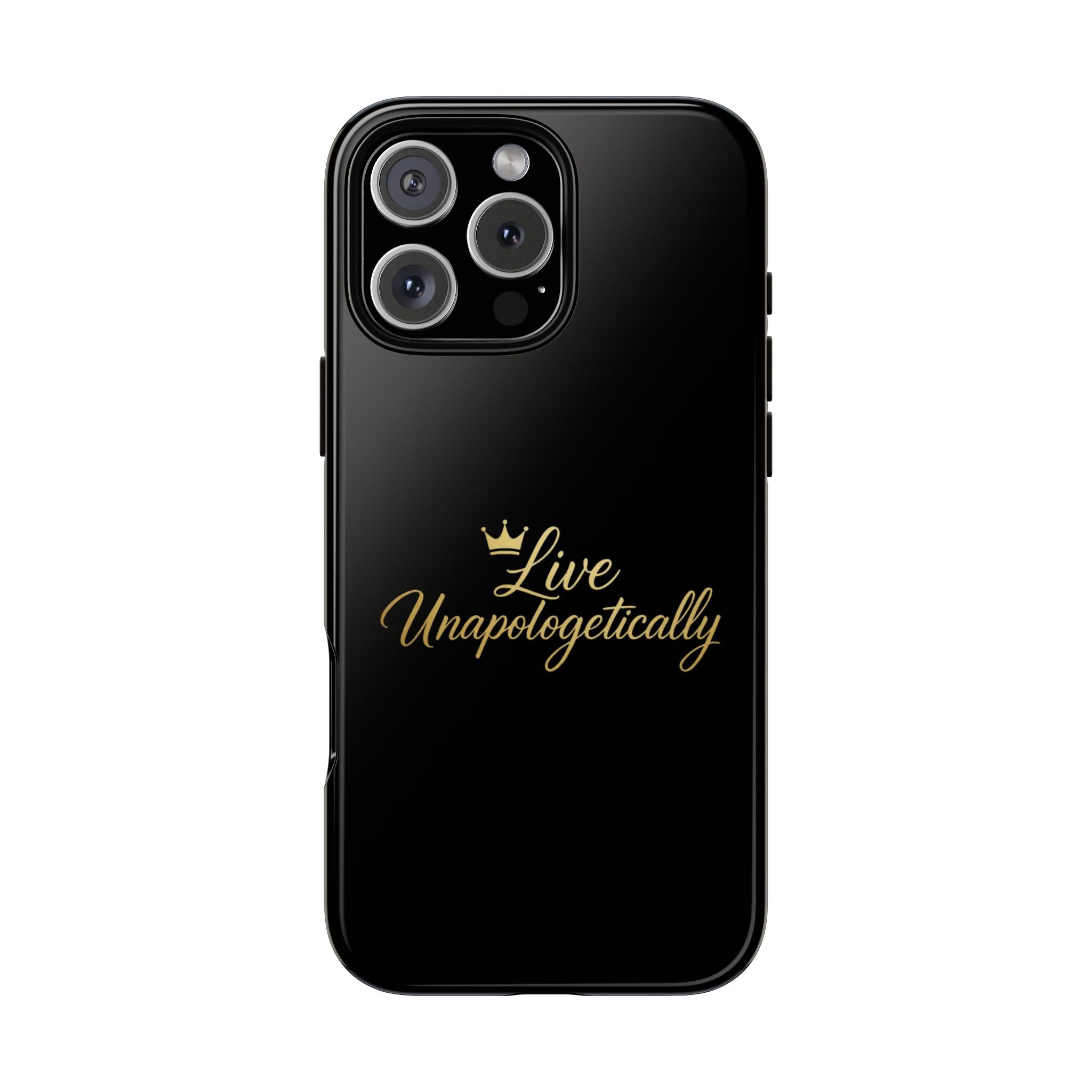 Live Unapologetically Phone Case