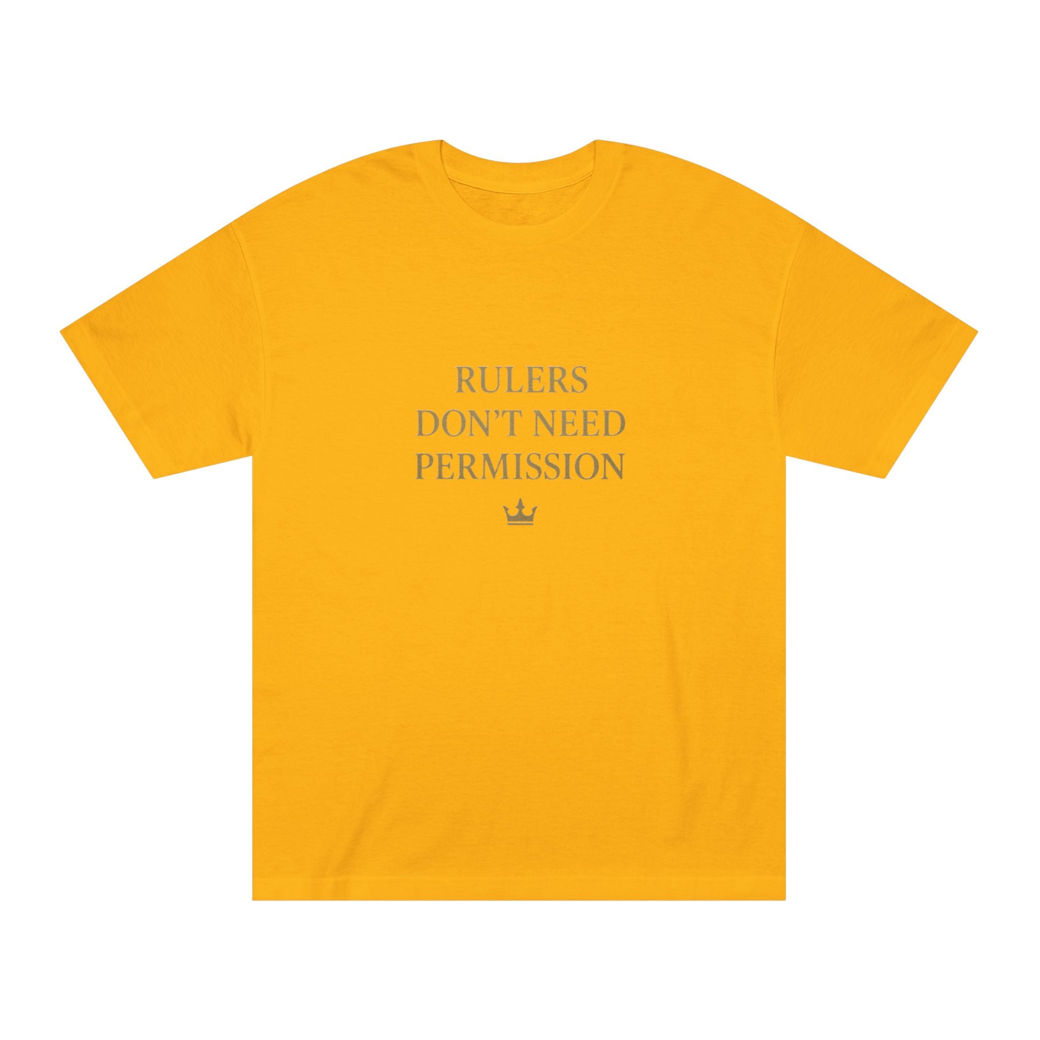 Empowering Statement Tee, Graphic Tee, Rulers Don't Need Permission Shirt, Unisex Casual Wear, Gift for Motivational Events, [...]