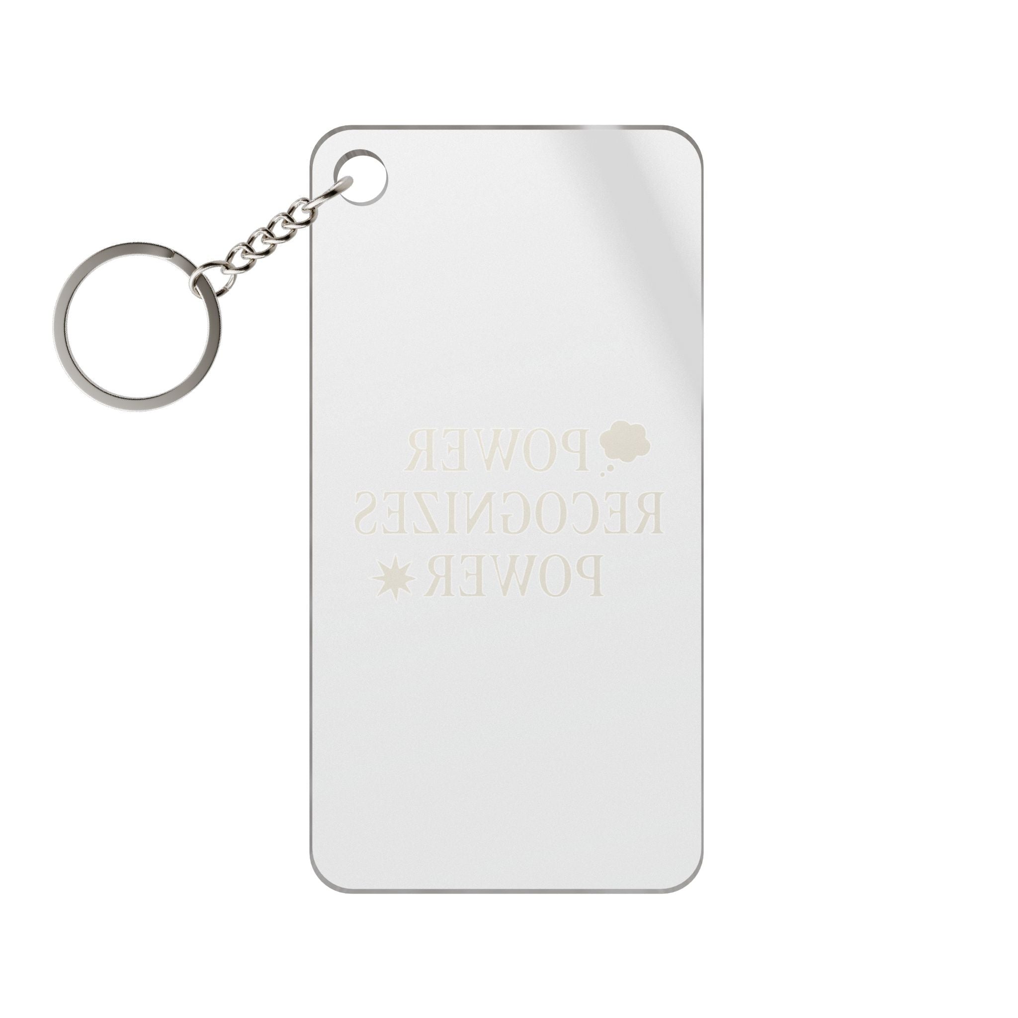 Power Recognizes Power  Keychain Charm