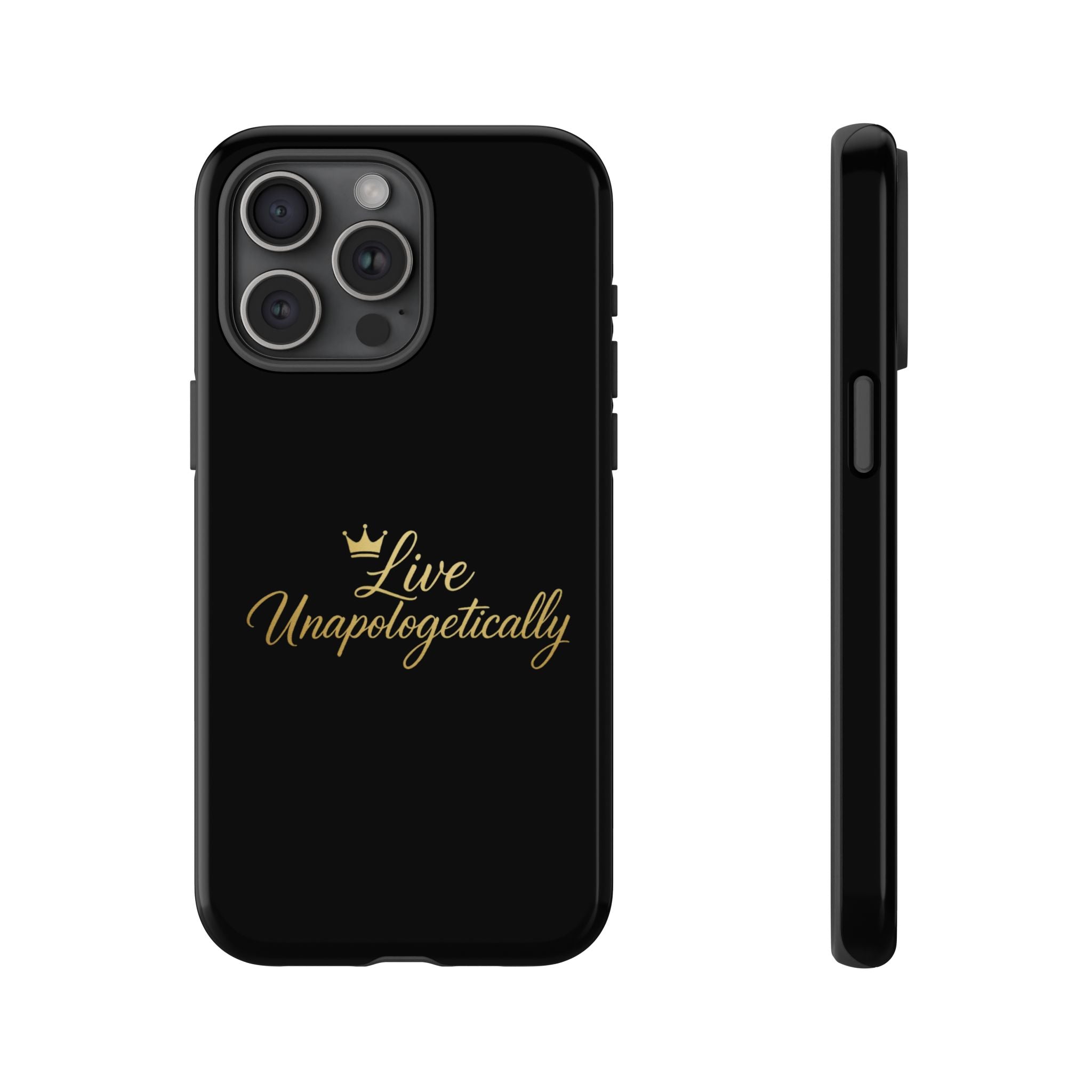 Live Unapologetically Phone Case