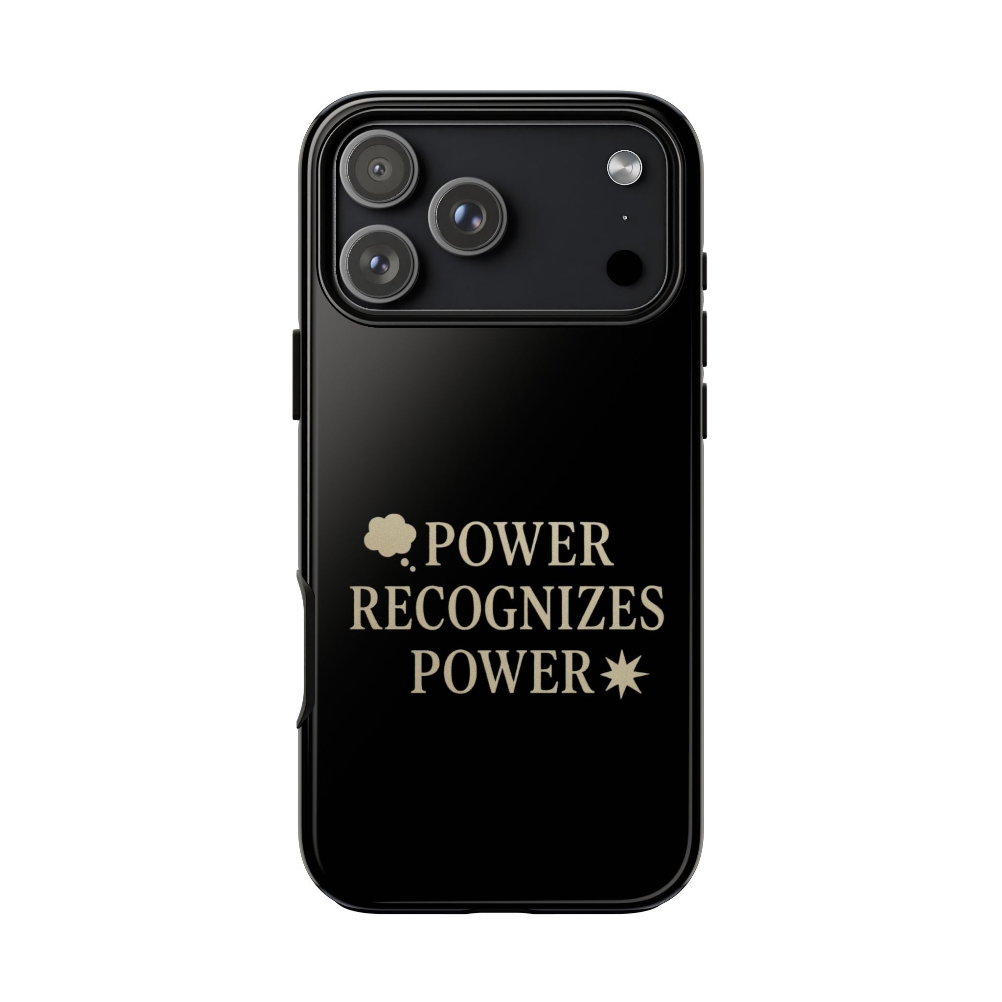 Power Recognizes Power Phone Case