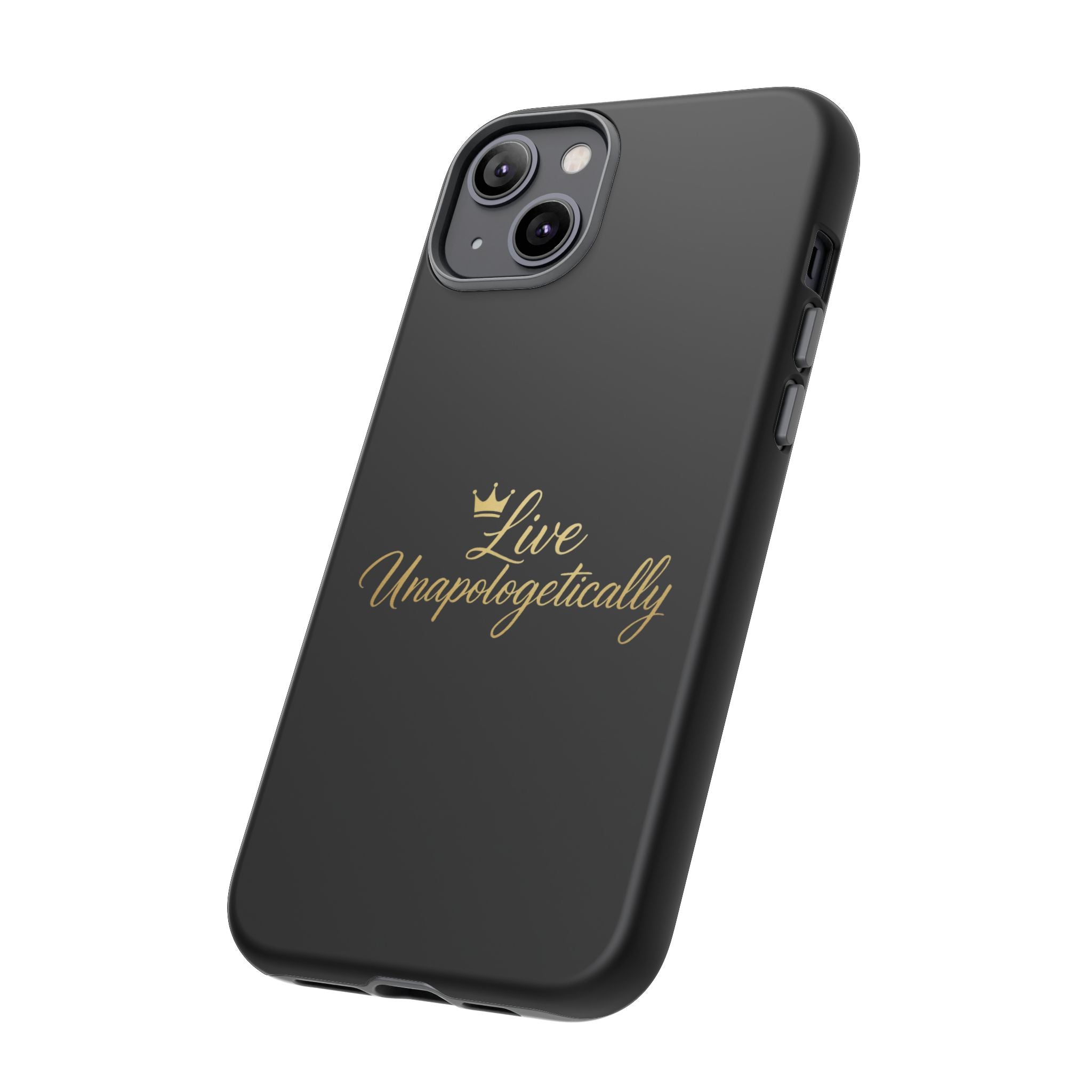 Live Unapologetically Phone Case