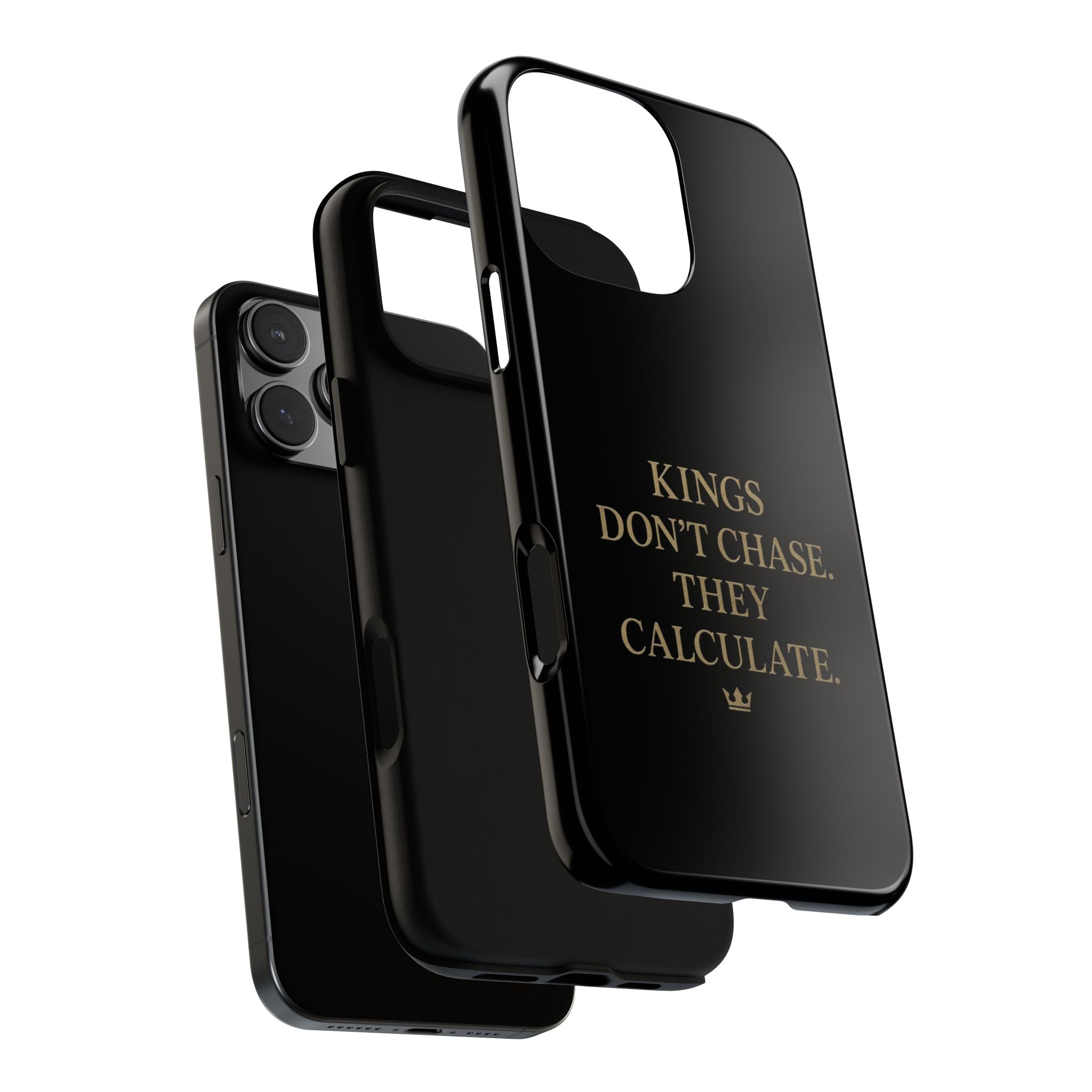 Kings Don't Chase. They Calculate. Phone Case