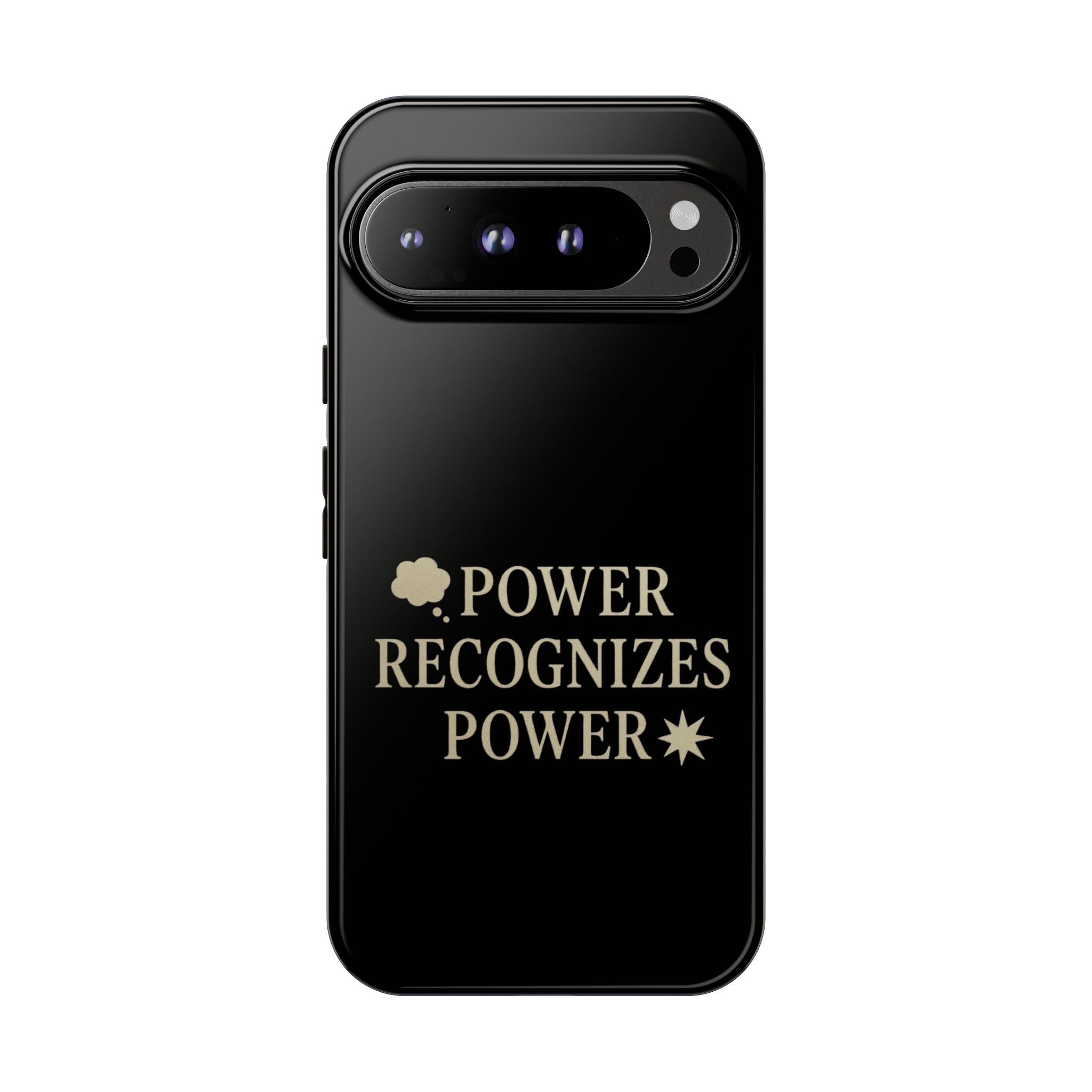 Power Recognizes Power Phone Case