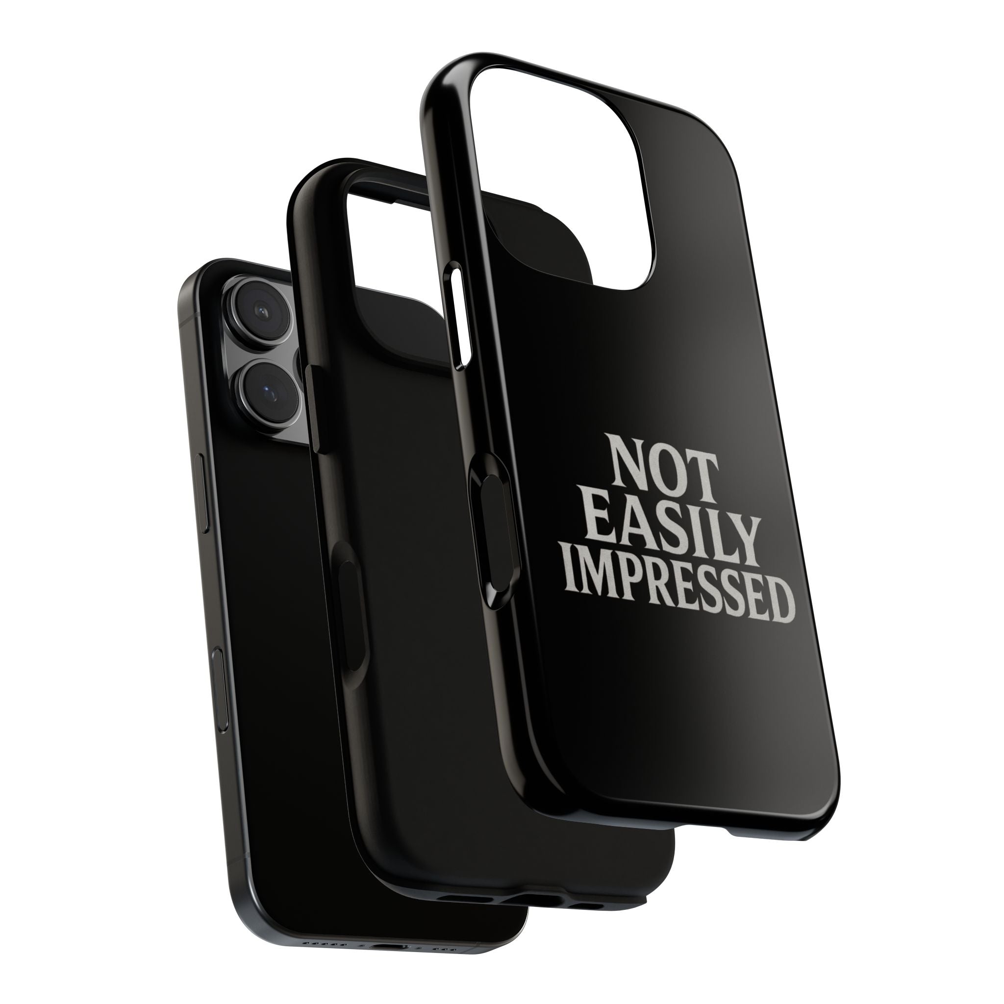 Not Easily Impressed Phone Case