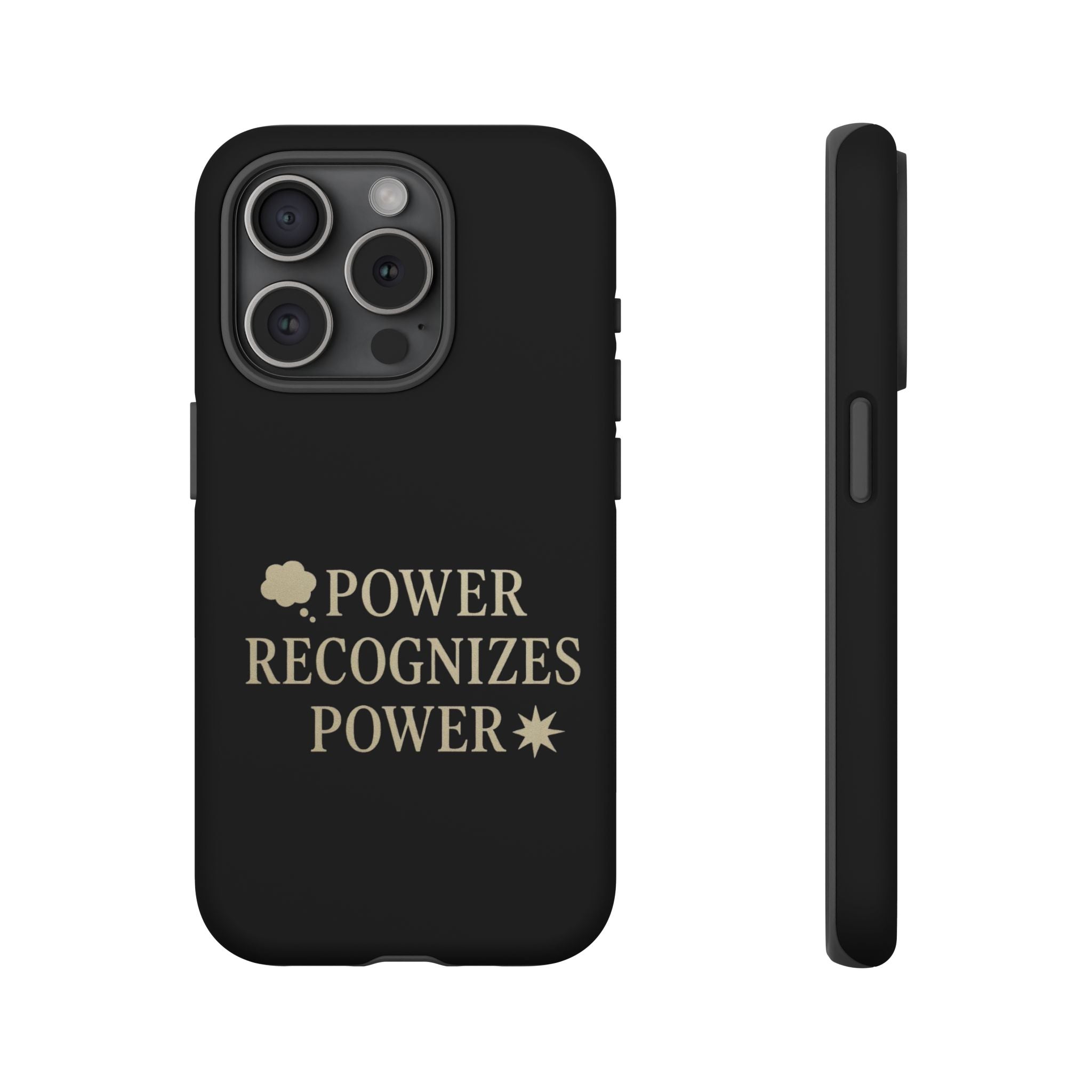 Power Recognizes Power Phone Case