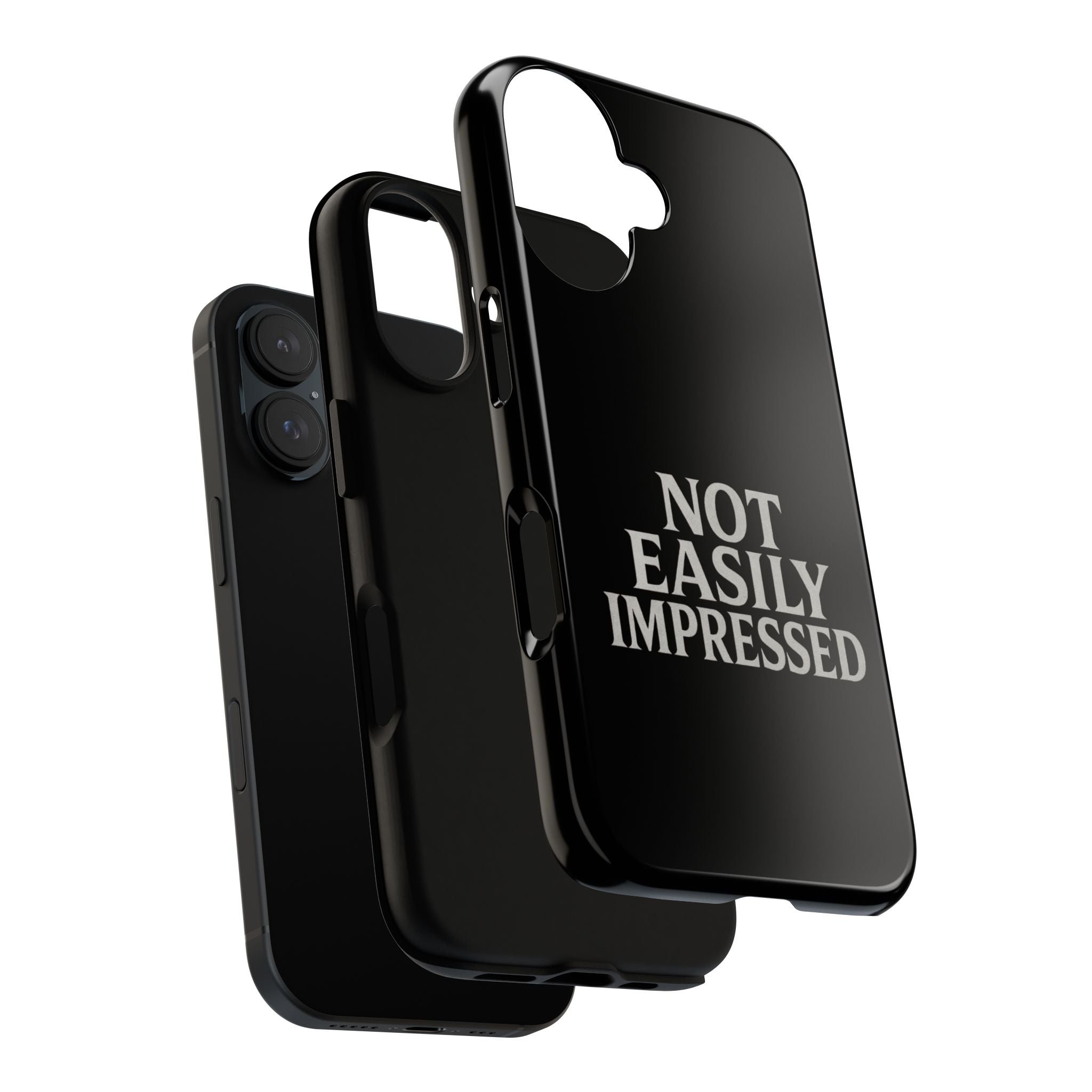 Not Easily Impressed Phone Case