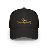 Live Unapologetically script crown Cap | Low Profile Baseball Cap