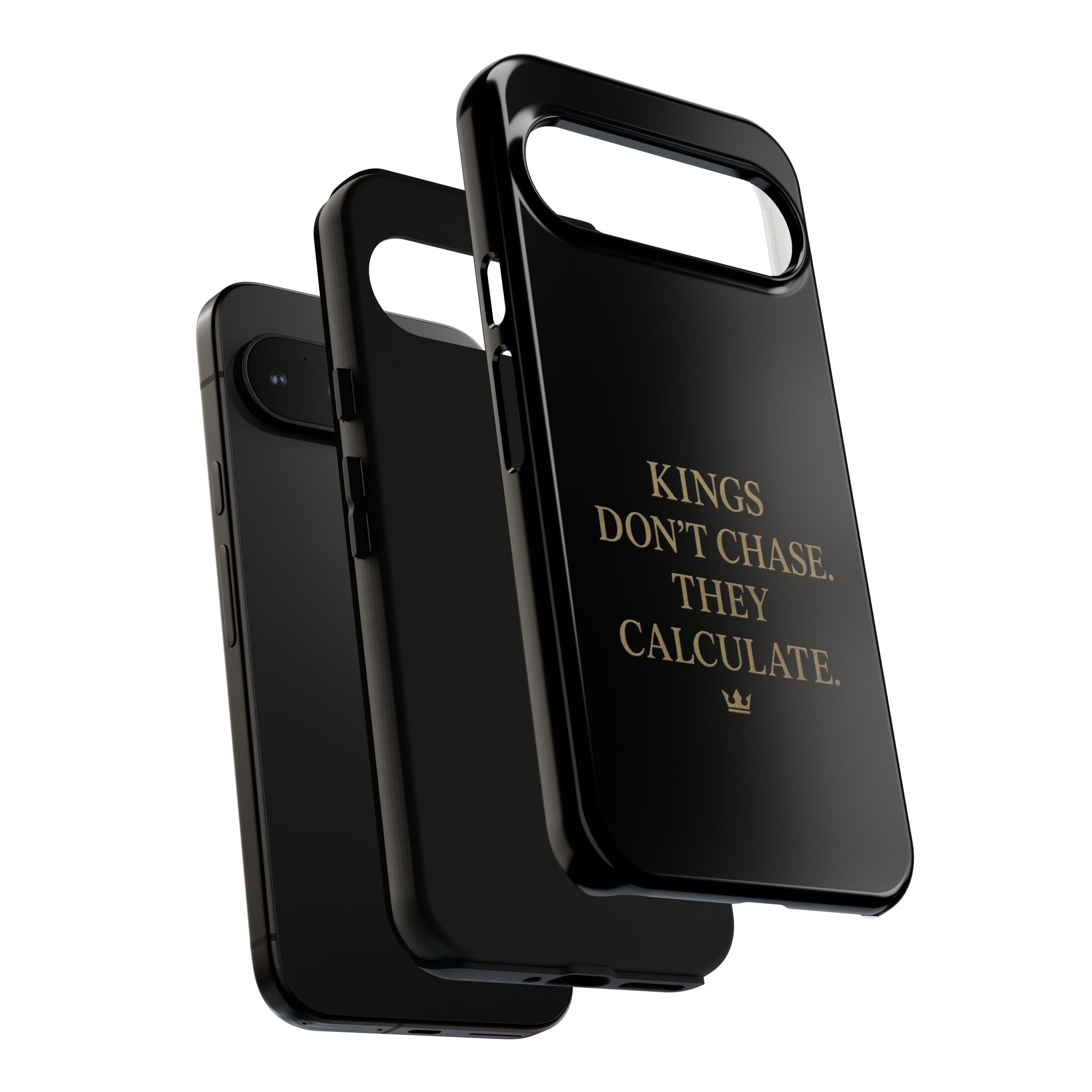 Kings Don't Chase. They Calculate. Phone Case