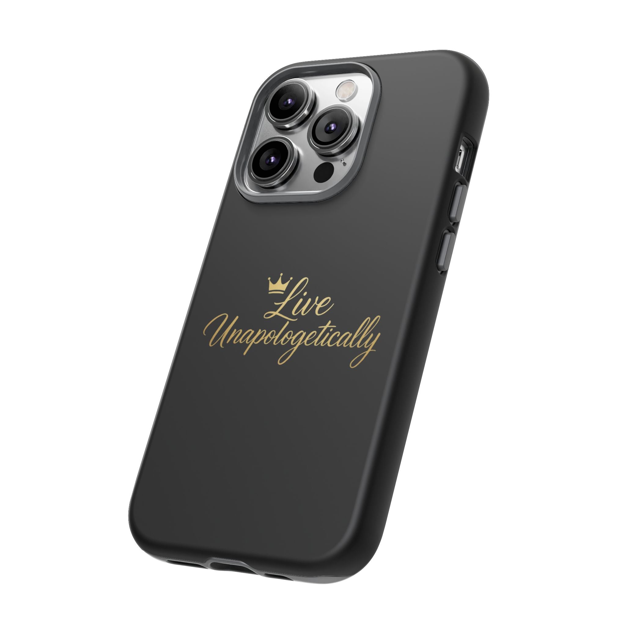 Live Unapologetically Phone Case