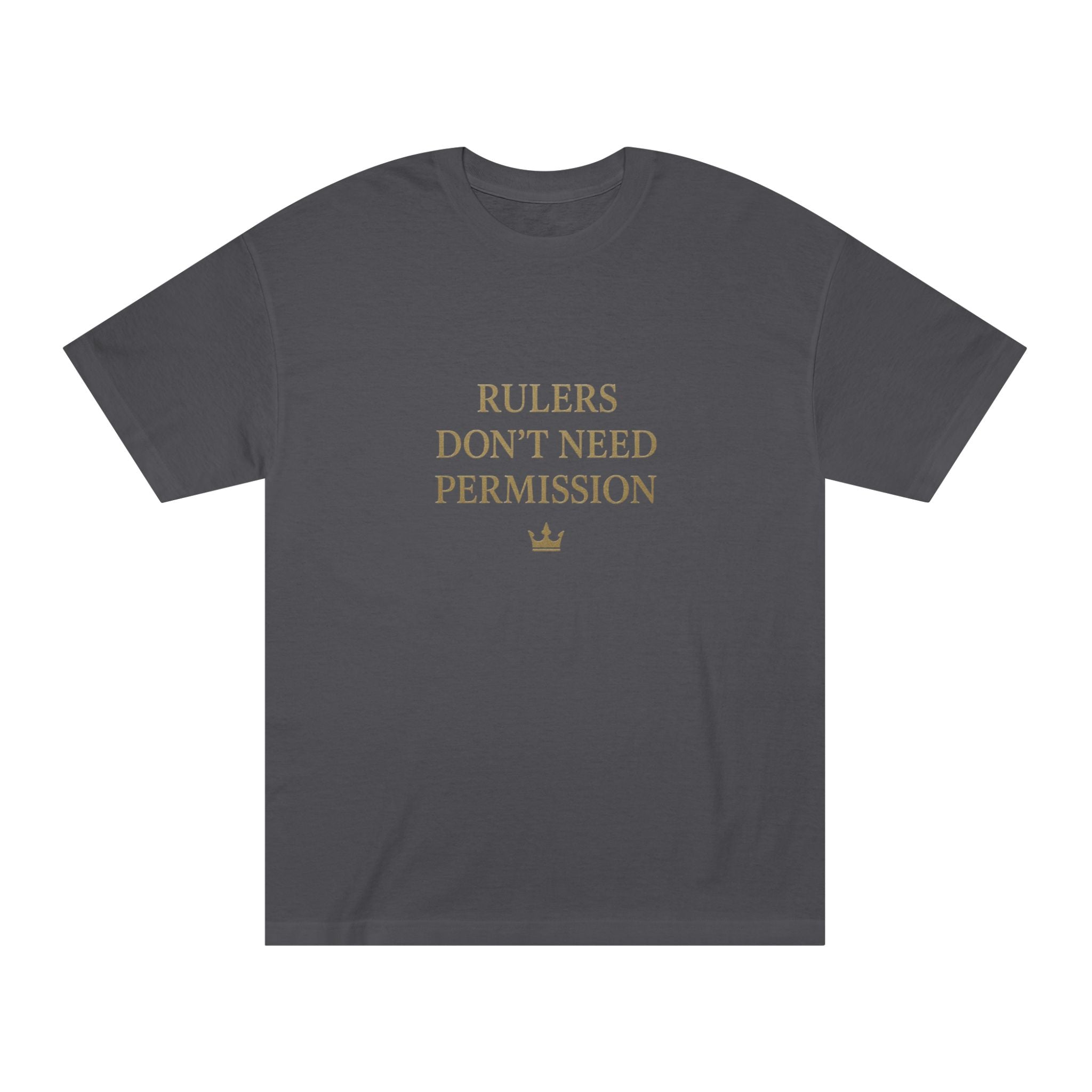 Empowering Statement Tee, Graphic Tee, Rulers Don't Need Permission Shirt, Unisex Casual Wear, Gift for Motivational Events, [...]
