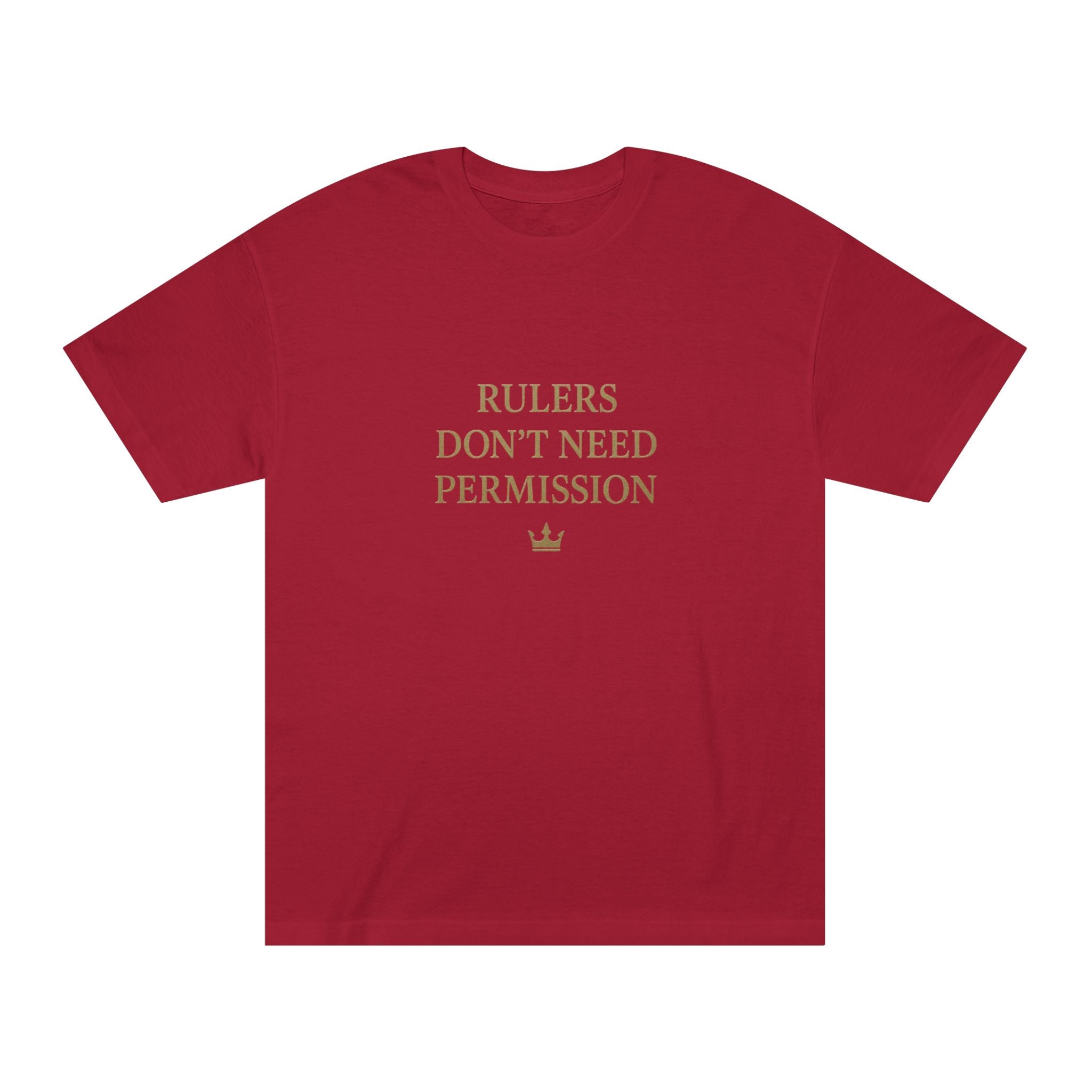 Empowering Statement Tee, Graphic Tee, Rulers Don't Need Permission Shirt, Unisex Casual Wear, Gift for Motivational Events, [...]