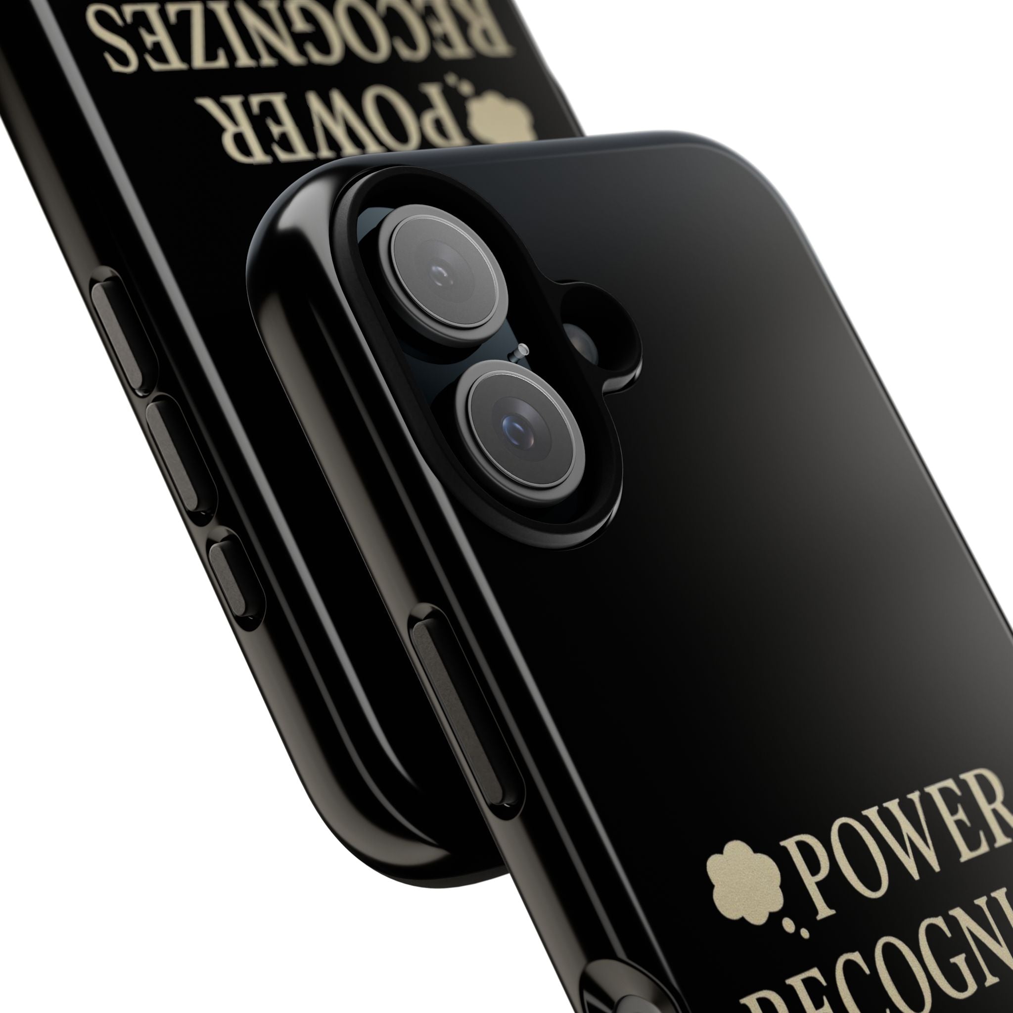 Power Recognizes Power Phone Case