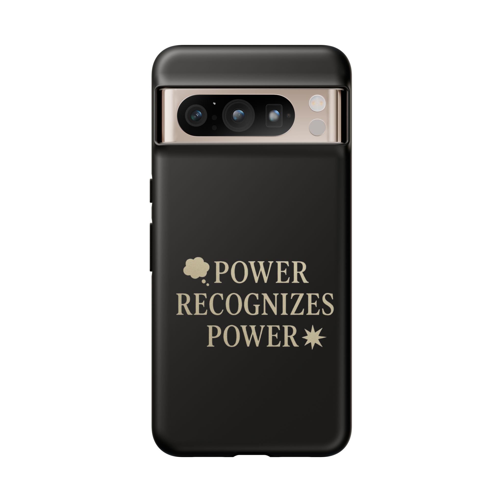 Power Recognizes Power Phone Case
