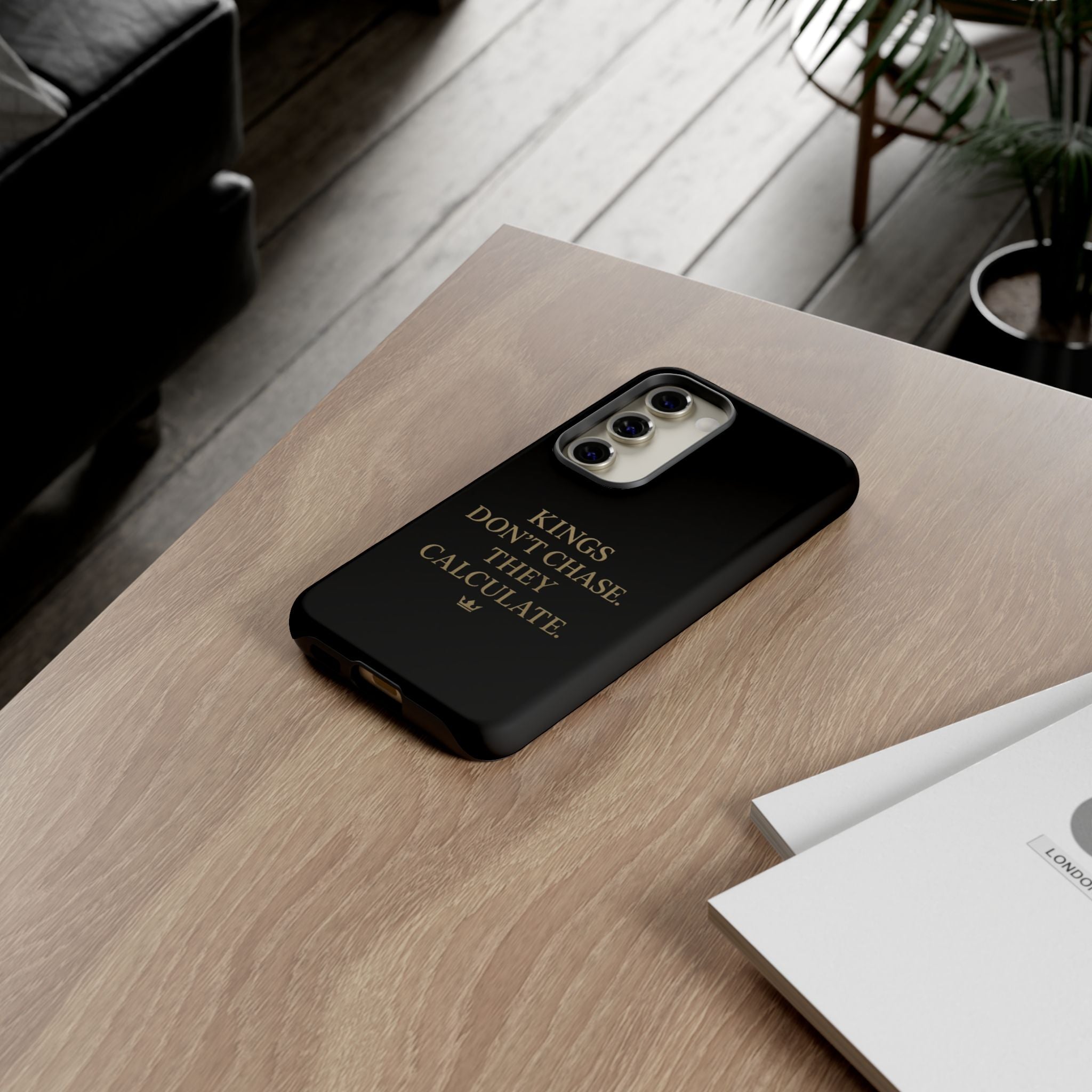 Kings Don't Chase. They Calculate. Phone Case