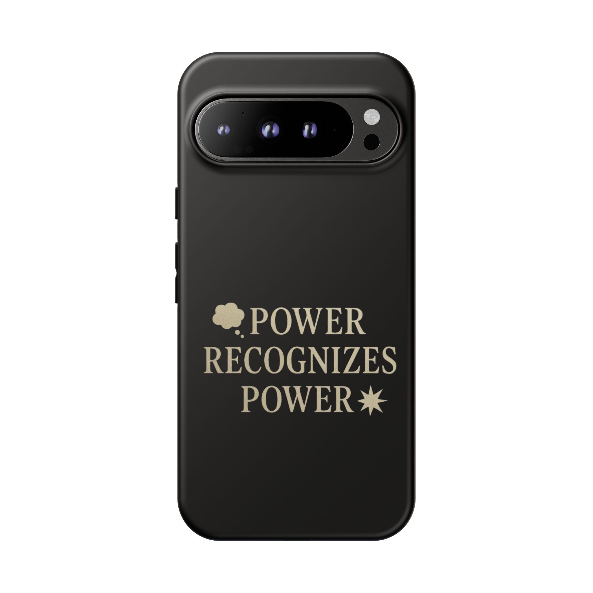 Power Recognizes Power Phone Case