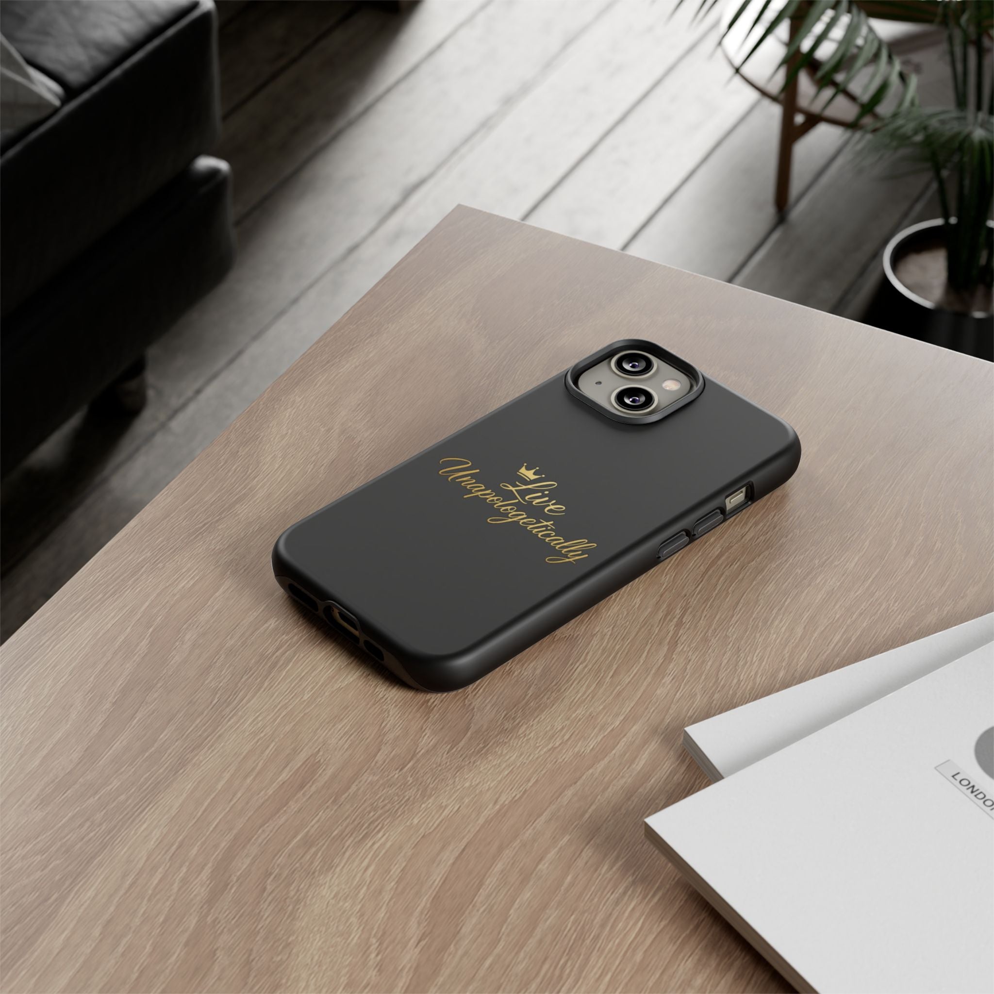 Live Unapologetically Phone Case
